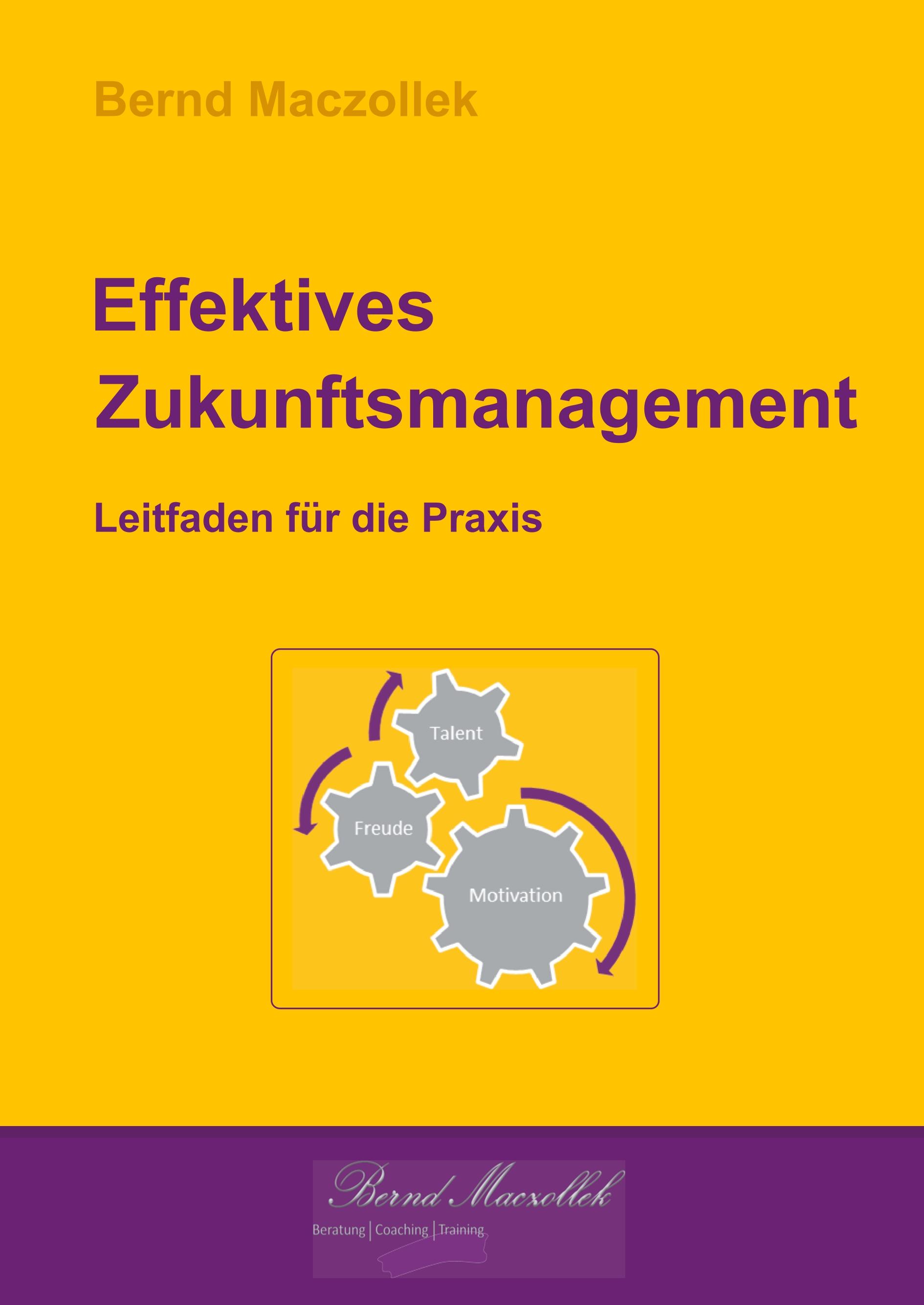 Effektives Zukunftsmanagement