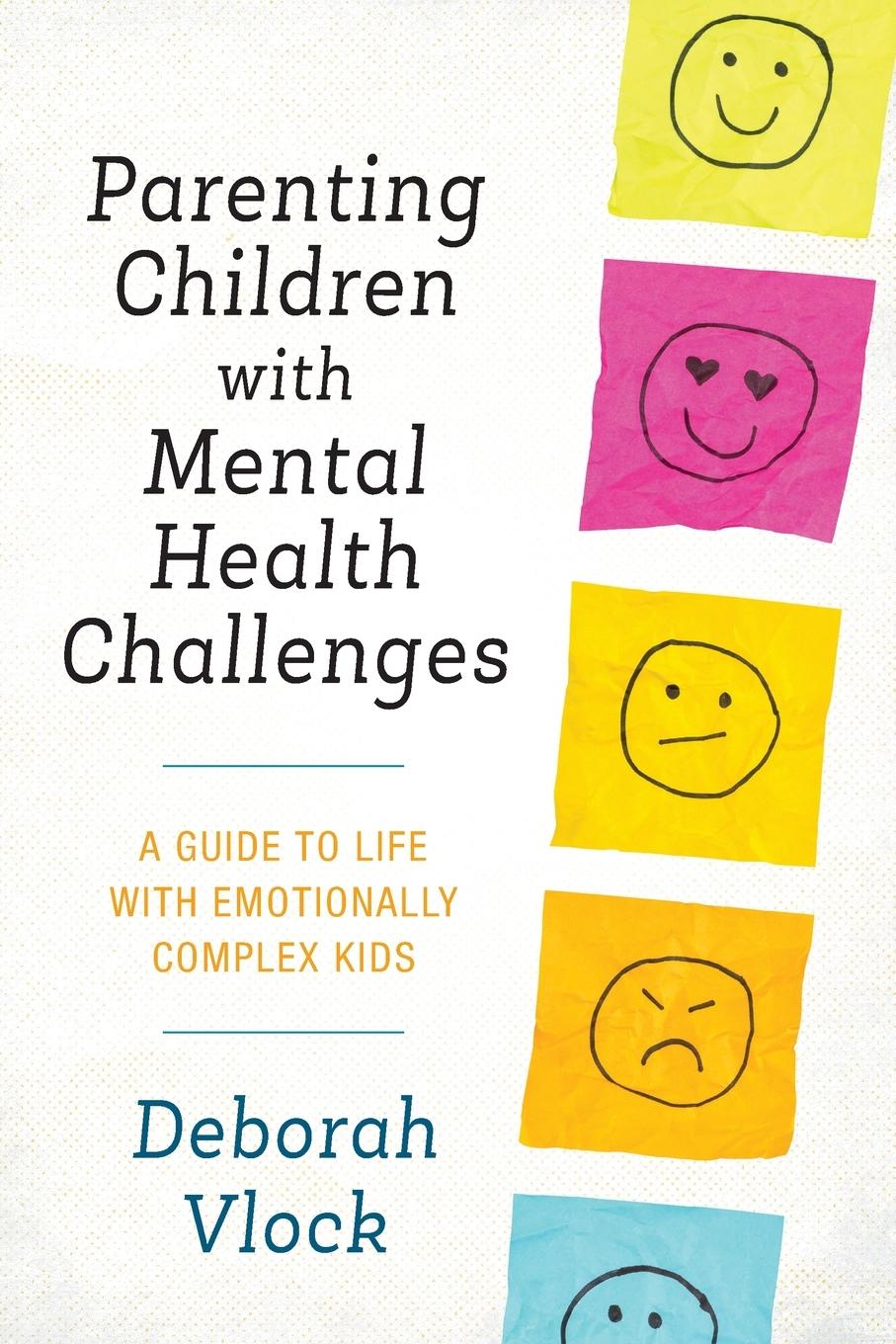 Parenting Children with Mental Health Challenges