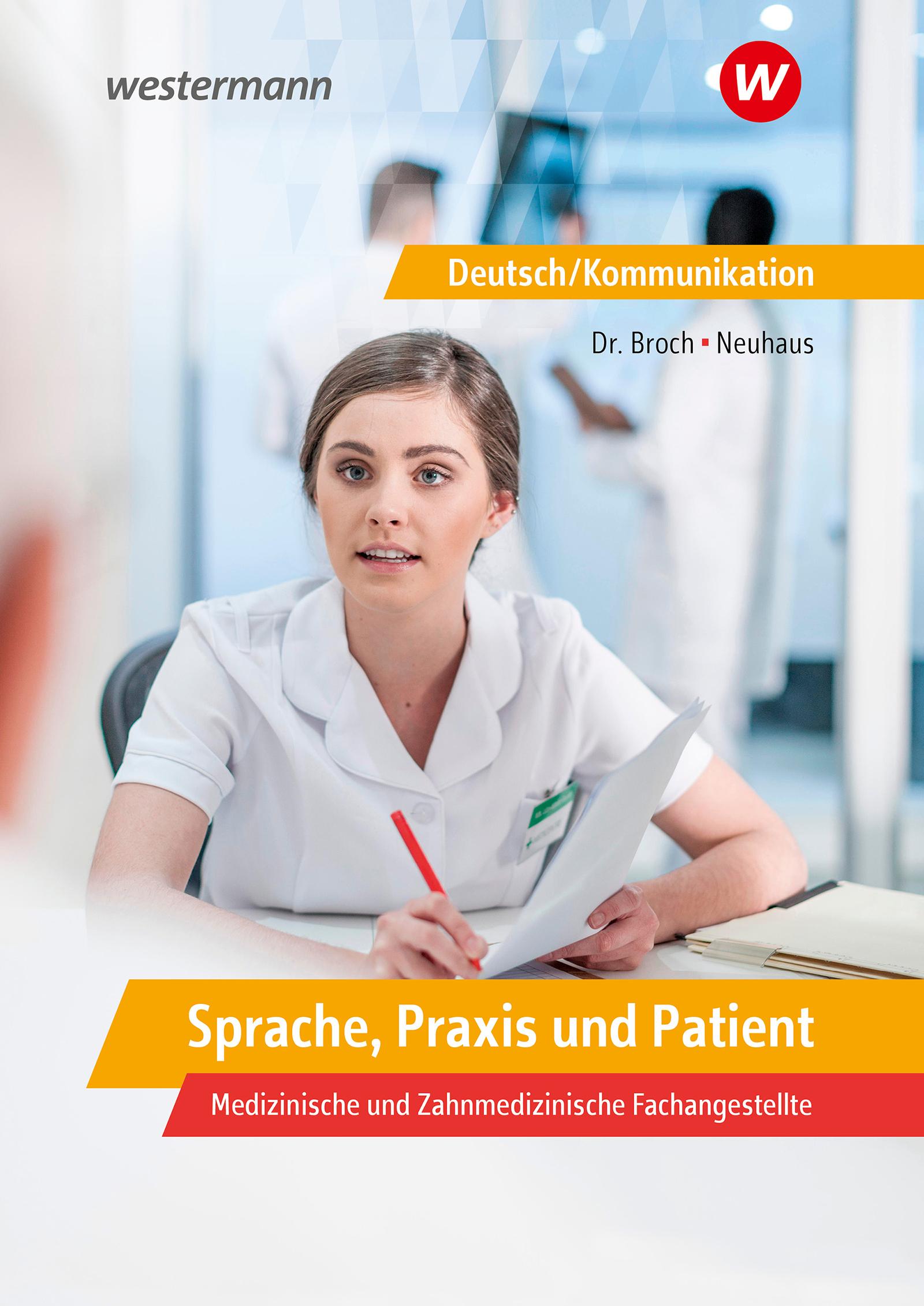 Sprache, Praxis und Patient: Schulbuch