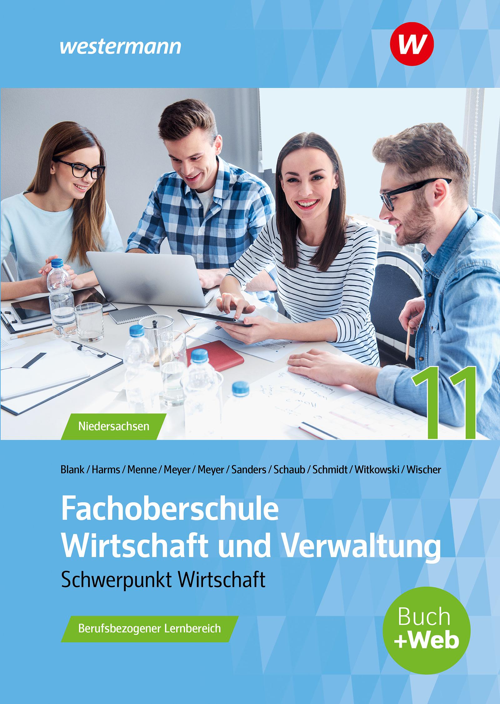 Fachoberschule Wirtschaft und Verwaltung - Schwerpunkt Wirtschaft. Schulbuch. Klasse 11