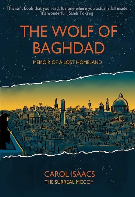 The Wolf of Baghdad: Memoir of a Lost Homeland