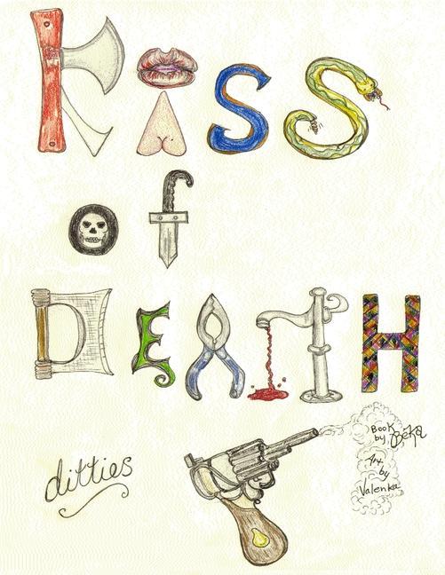 Kiss of Death Ditties