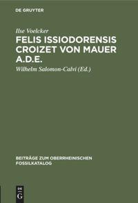 Felis issiodorensis Croizet von Mauer a.d.E.