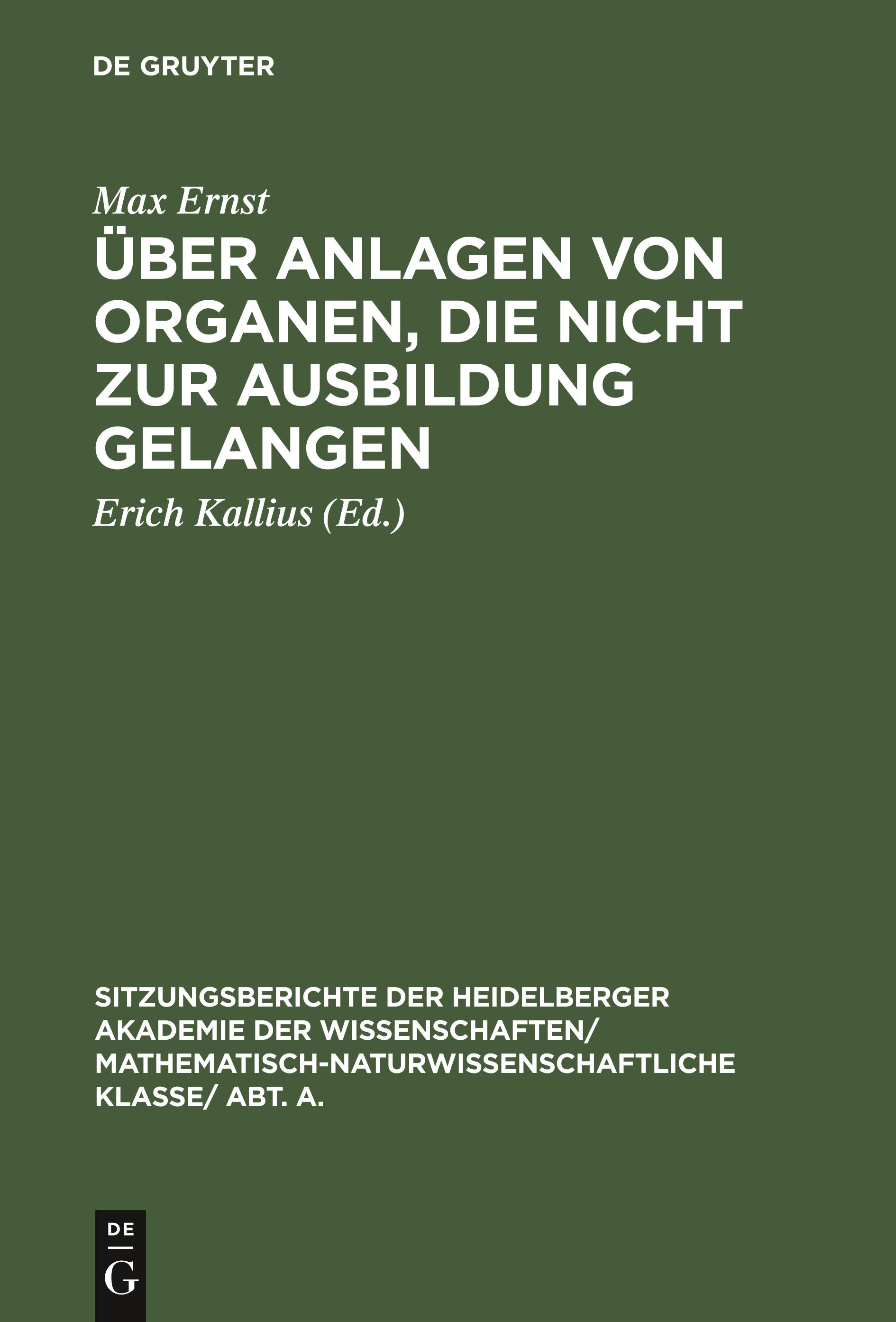 Über Anlagen von Organen, die nicht zur Ausbildung gelangen