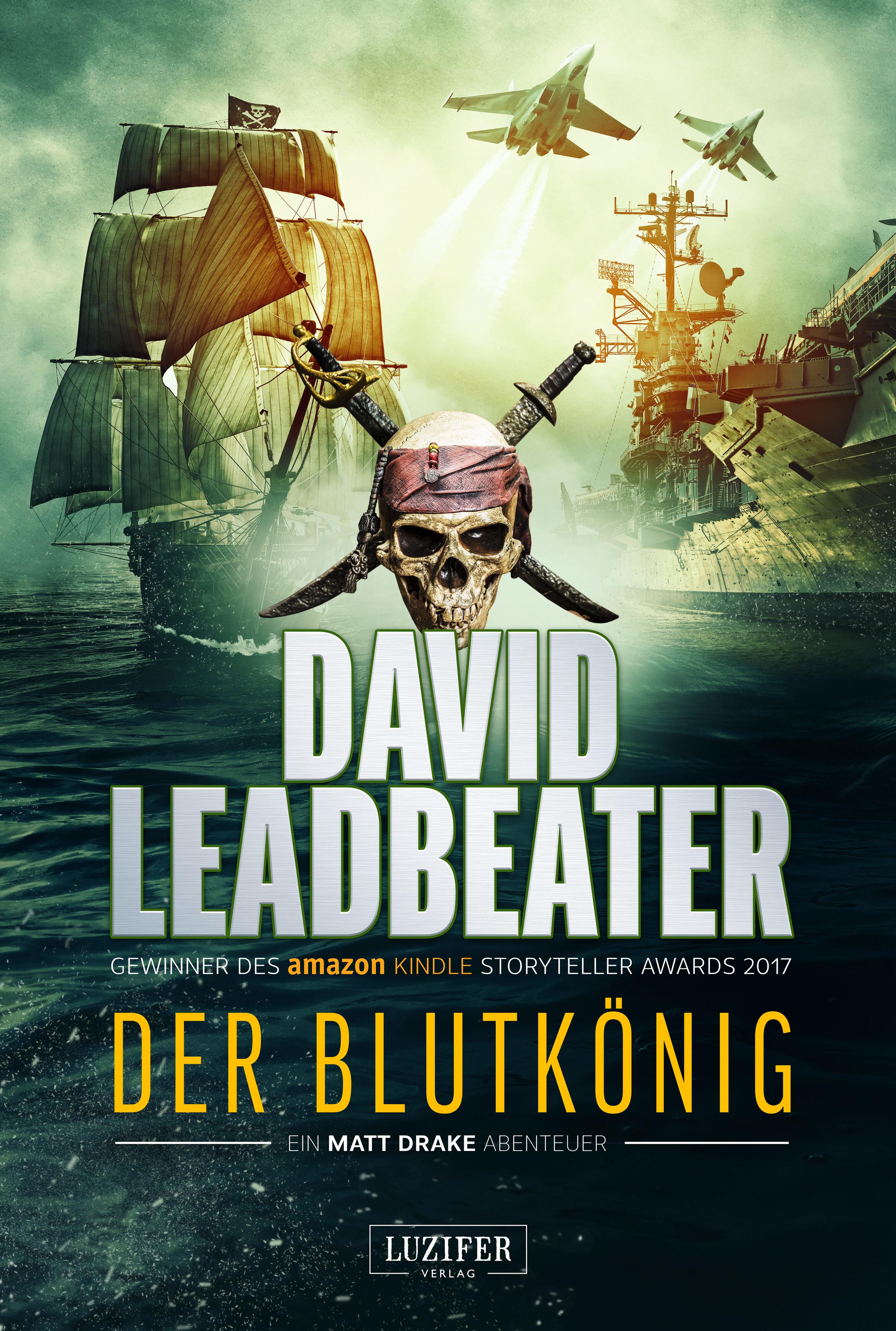 Der Blutkönig (Matt Drake Abenteuer 2)