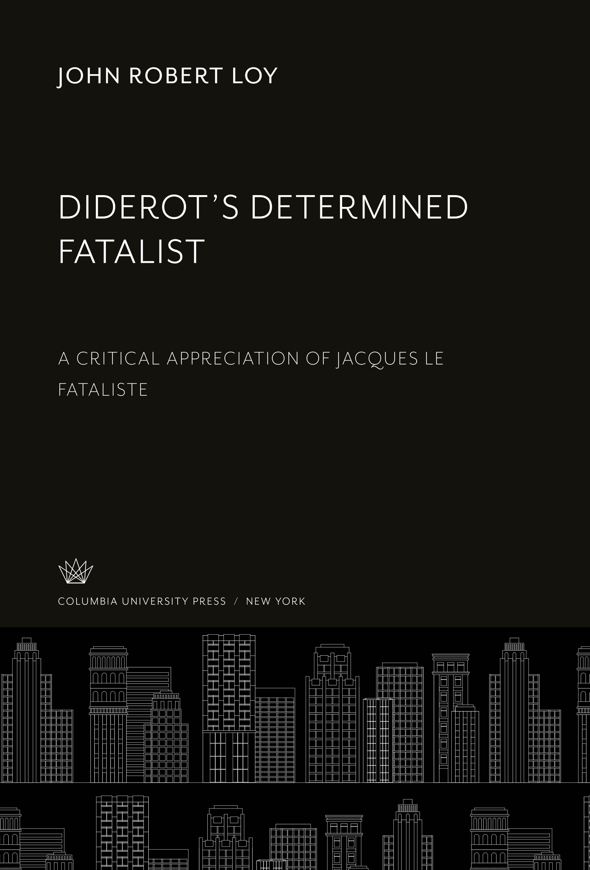 Diderot¿S Determined Fatalist