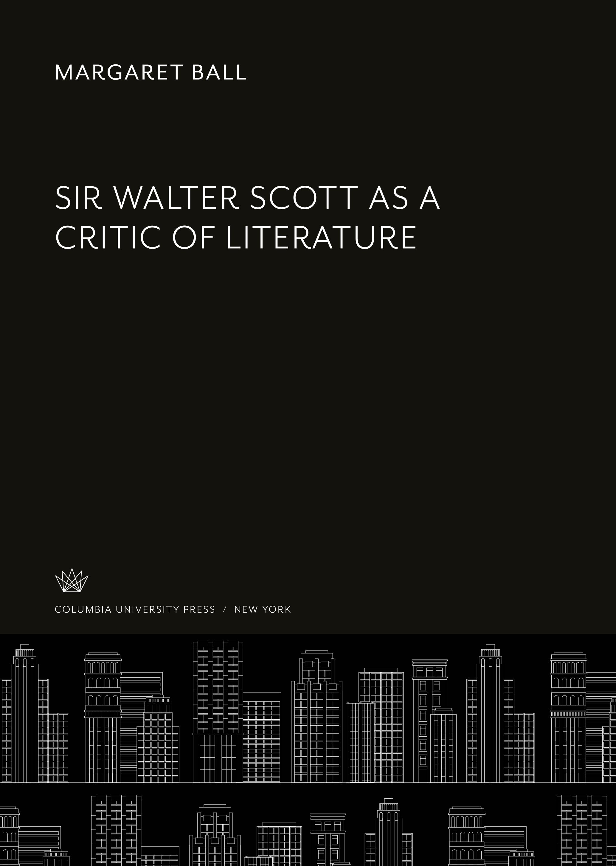 Sir Walter Scott as a Critic of Literature