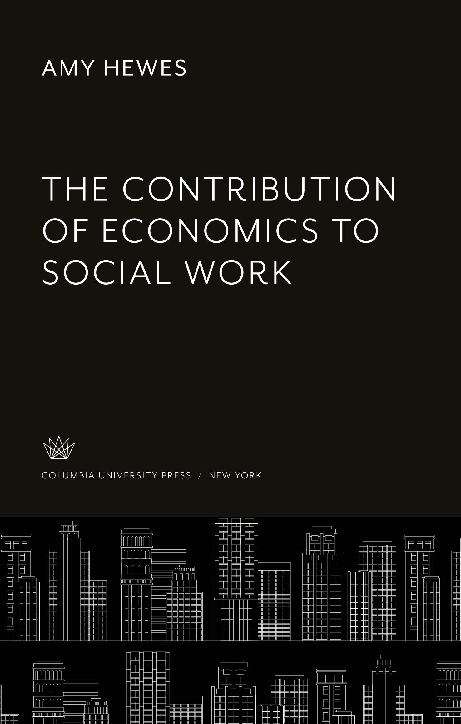 The Contribution of Economics to Social Work