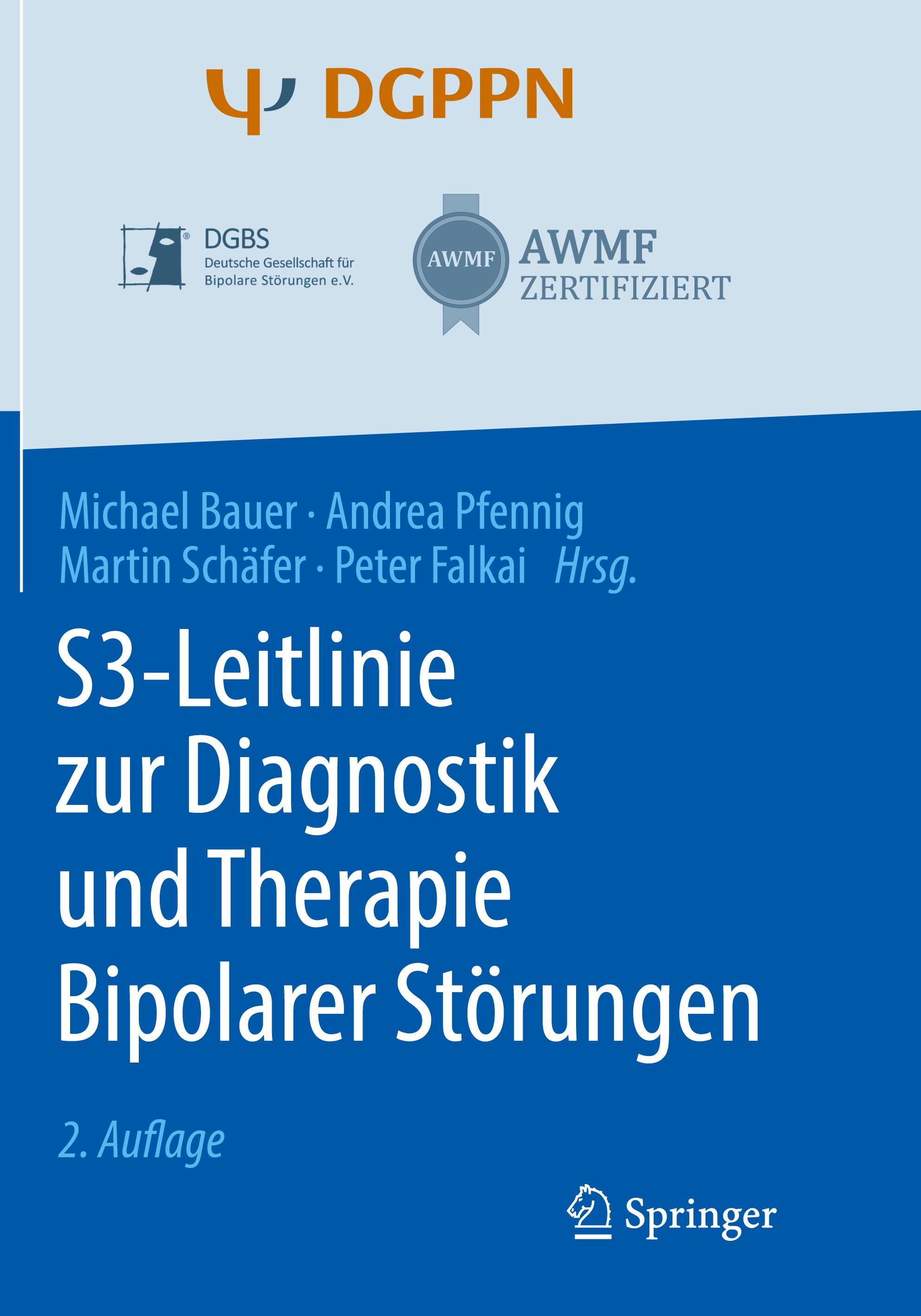 S3-Leitlinie zur Diagnostik und Therapie Bipolarer Störungen