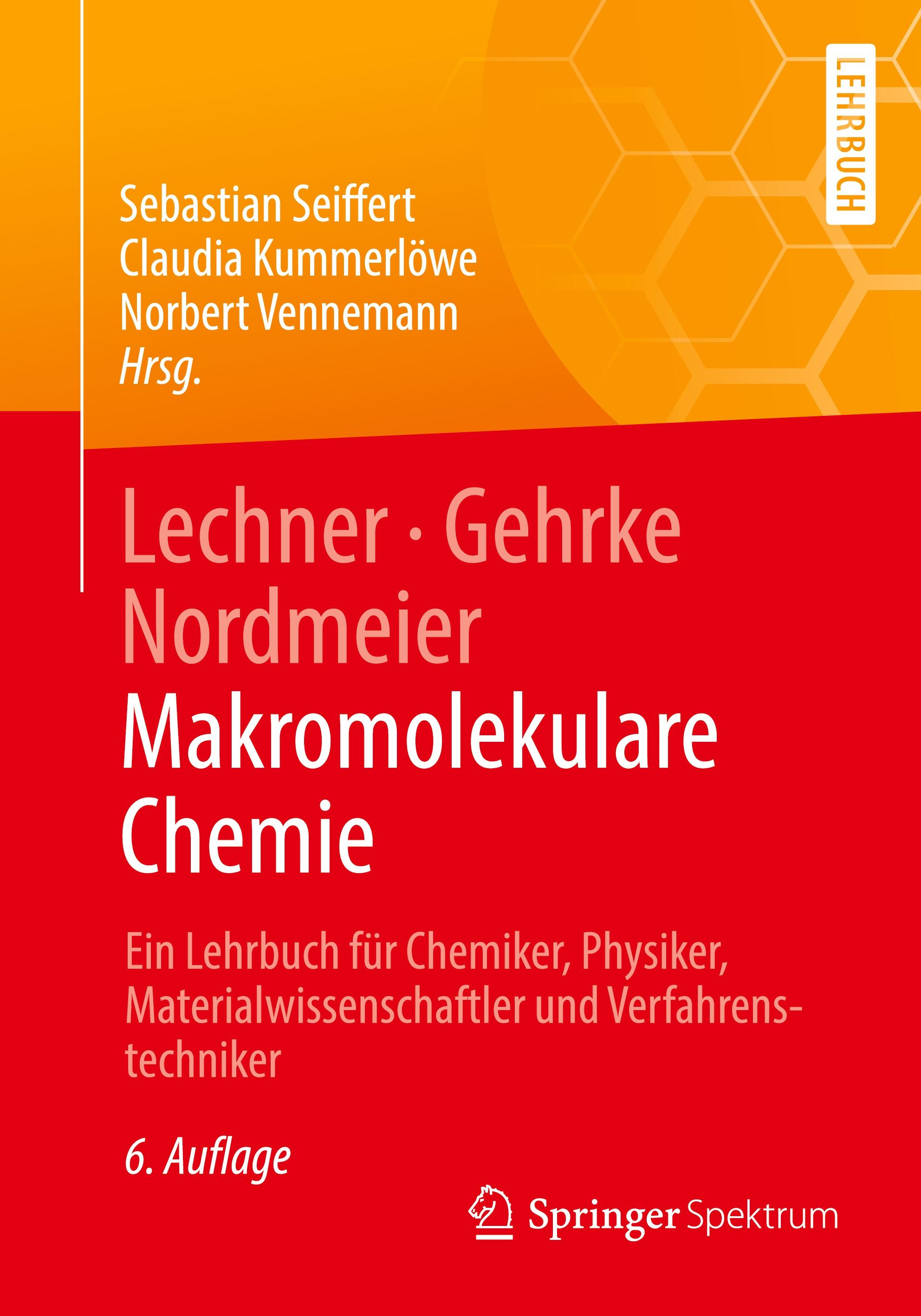 Lechner, Gehrke, Nordmeier - Makromolekulare Chemie