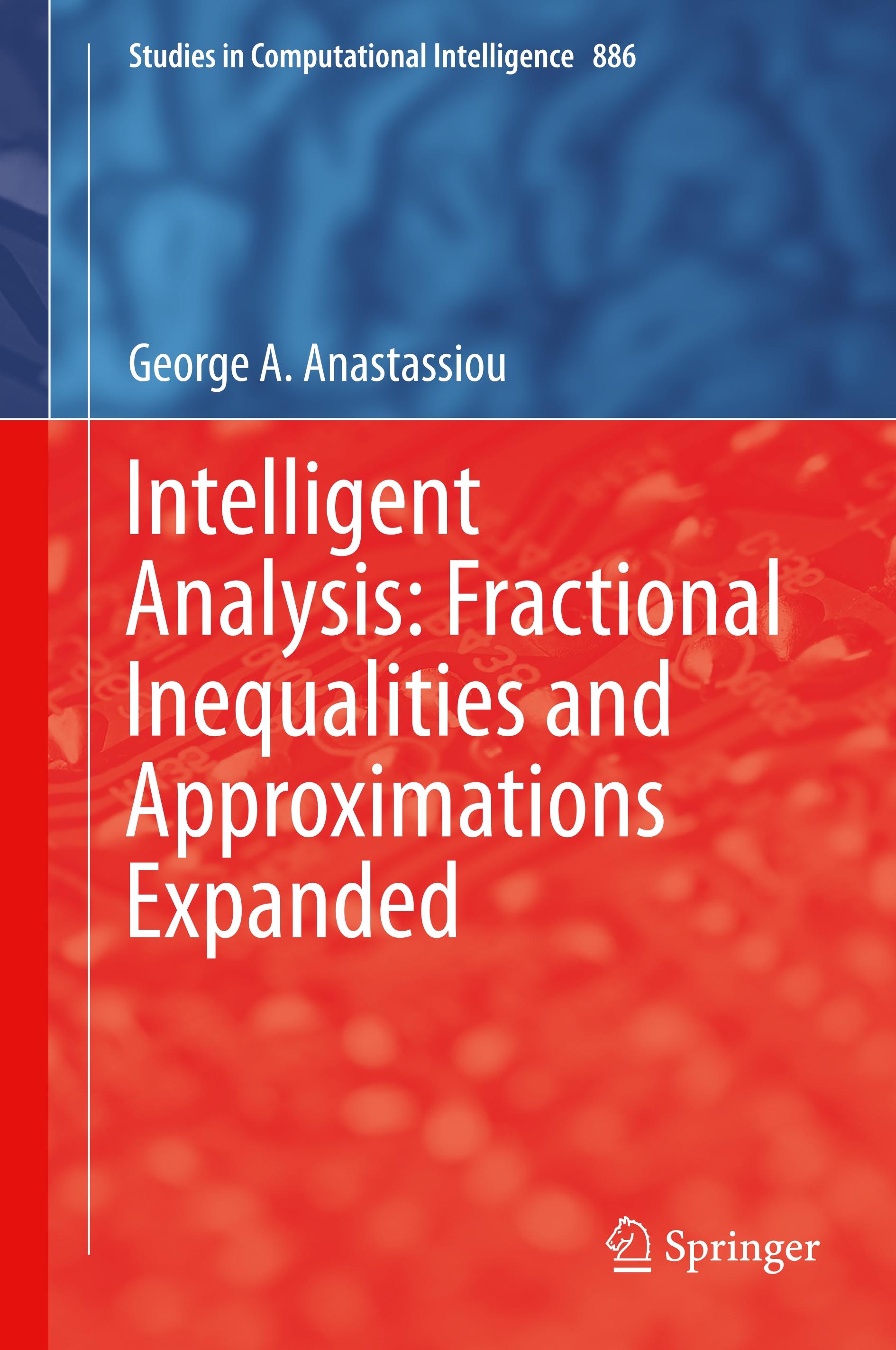 Intelligent Analysis: Fractional Inequalities and Approximations Expanded