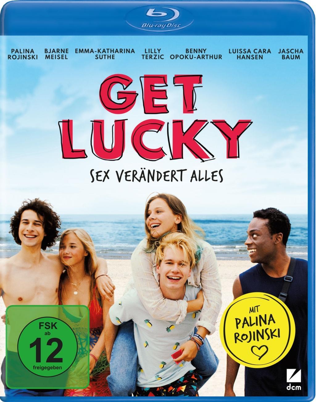 Get Lucky - Sex verändert Alles