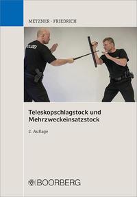 Teleskopschlagstock und Mehrzweckeinsatzstock