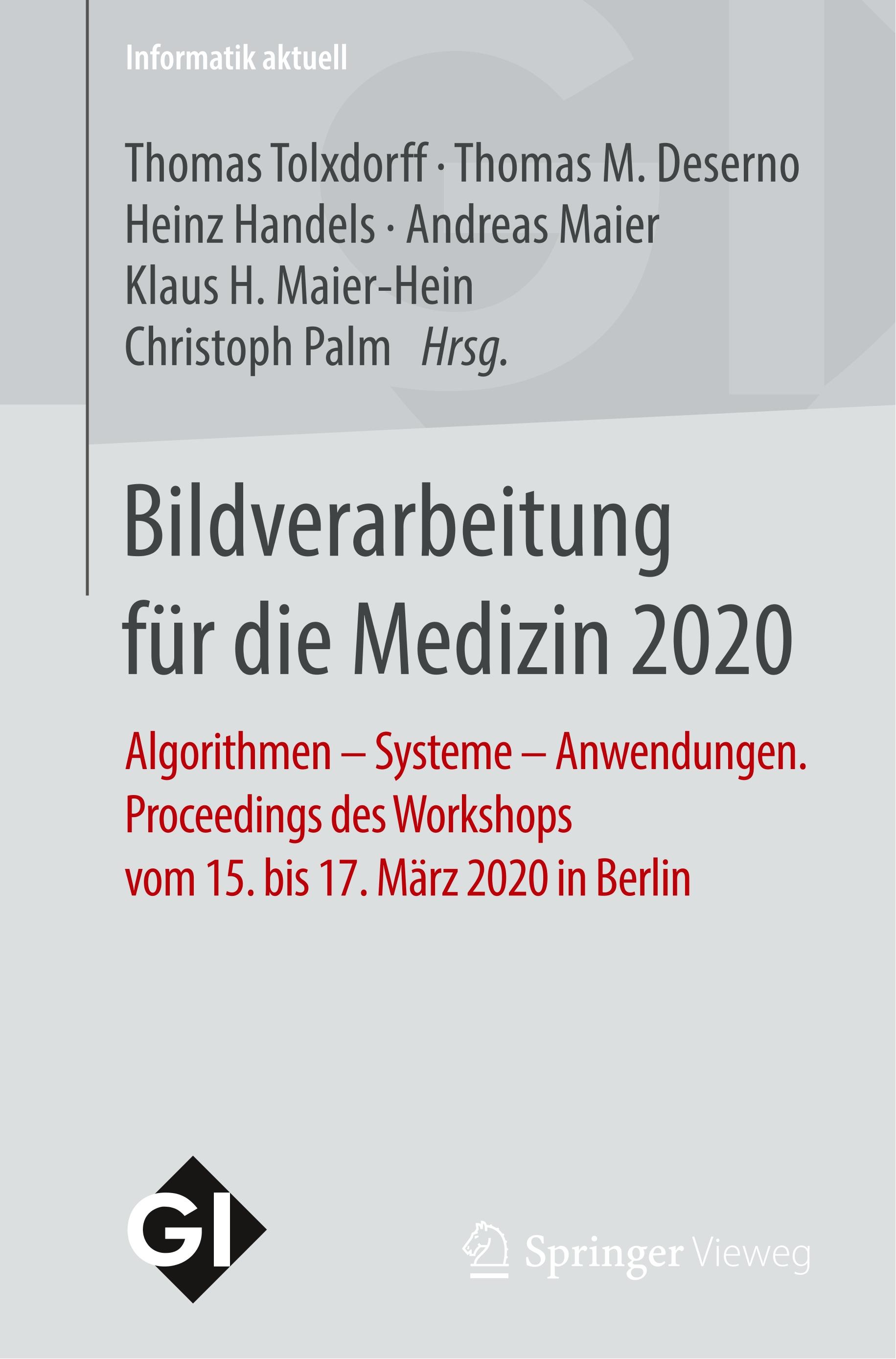 Bildverarbeitung für die Medizin 2020