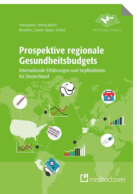 Prospektive regionale Gesundheitsbudgets