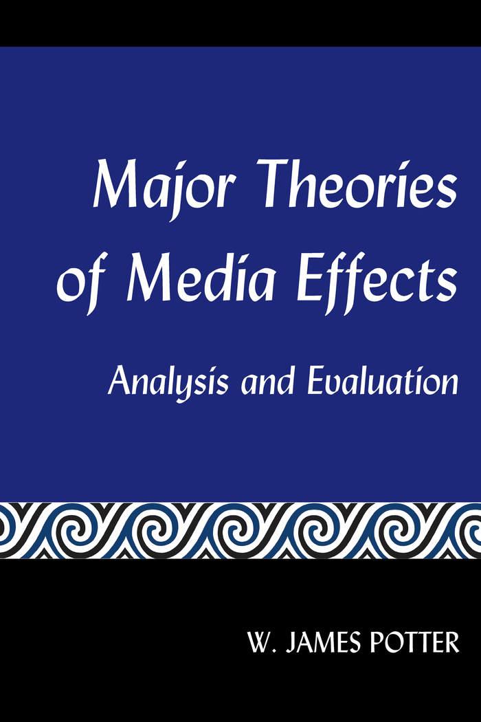 Major Theories of Media Effects