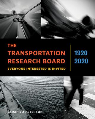 The Transportation Research Board, 1920-2020