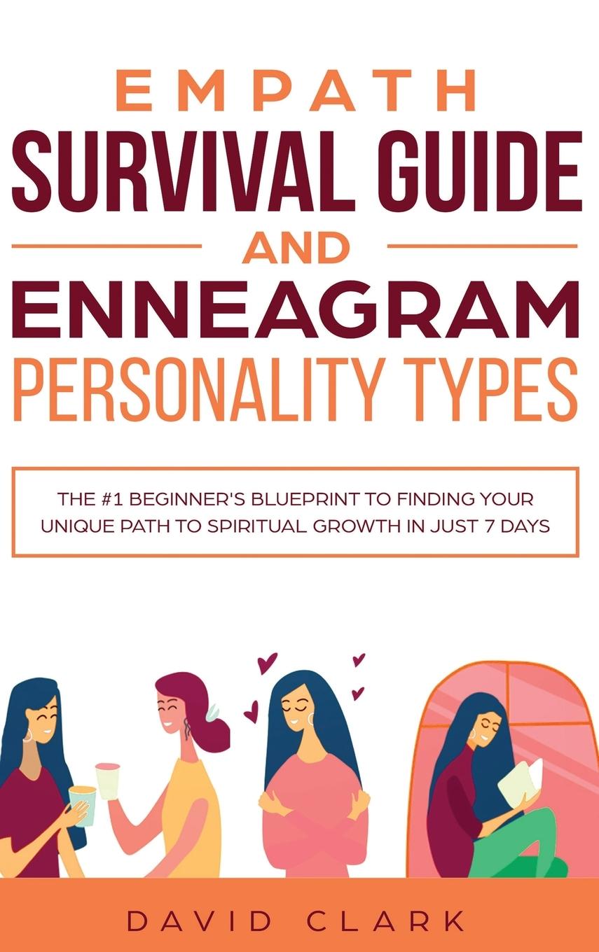 Empath Survival Guide And Enneagram Personality Types