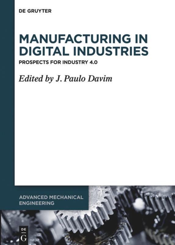 Manufacturing in Digital Industries