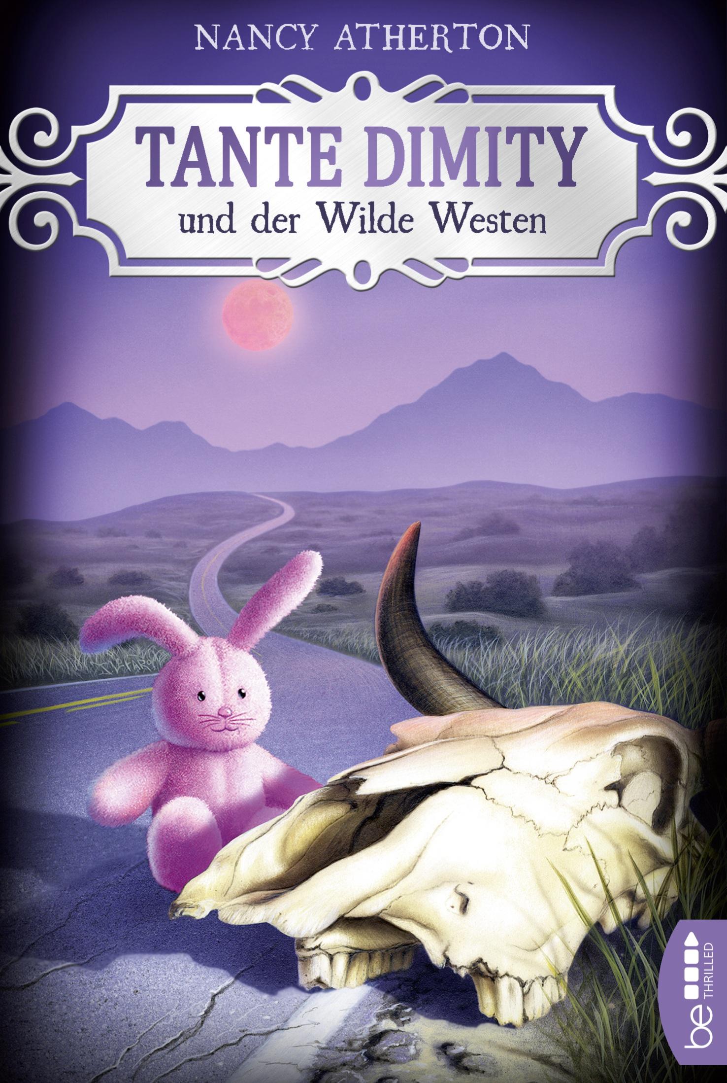 Tante Dimity und der Wilde Westen