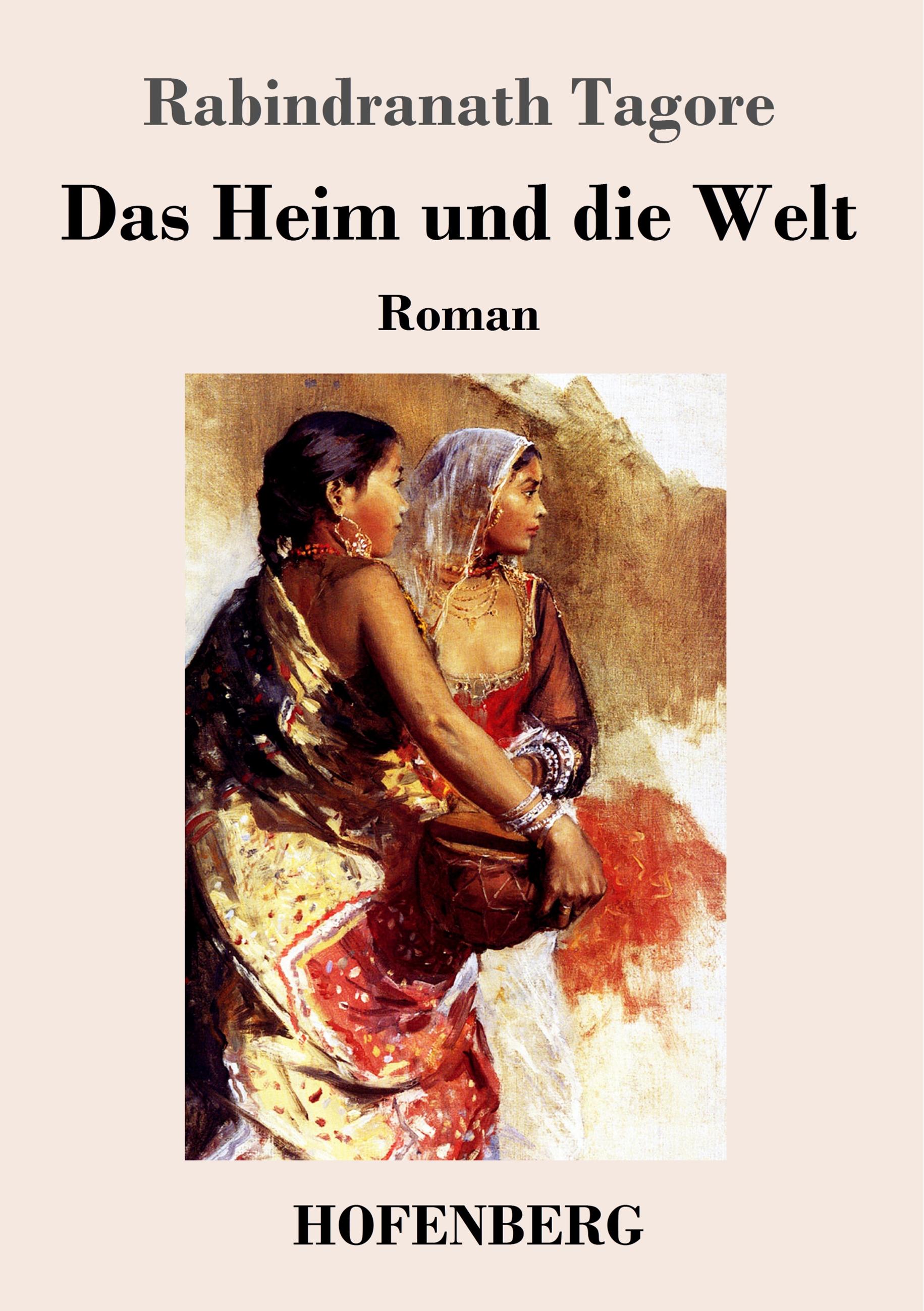 Das Heim und die Welt