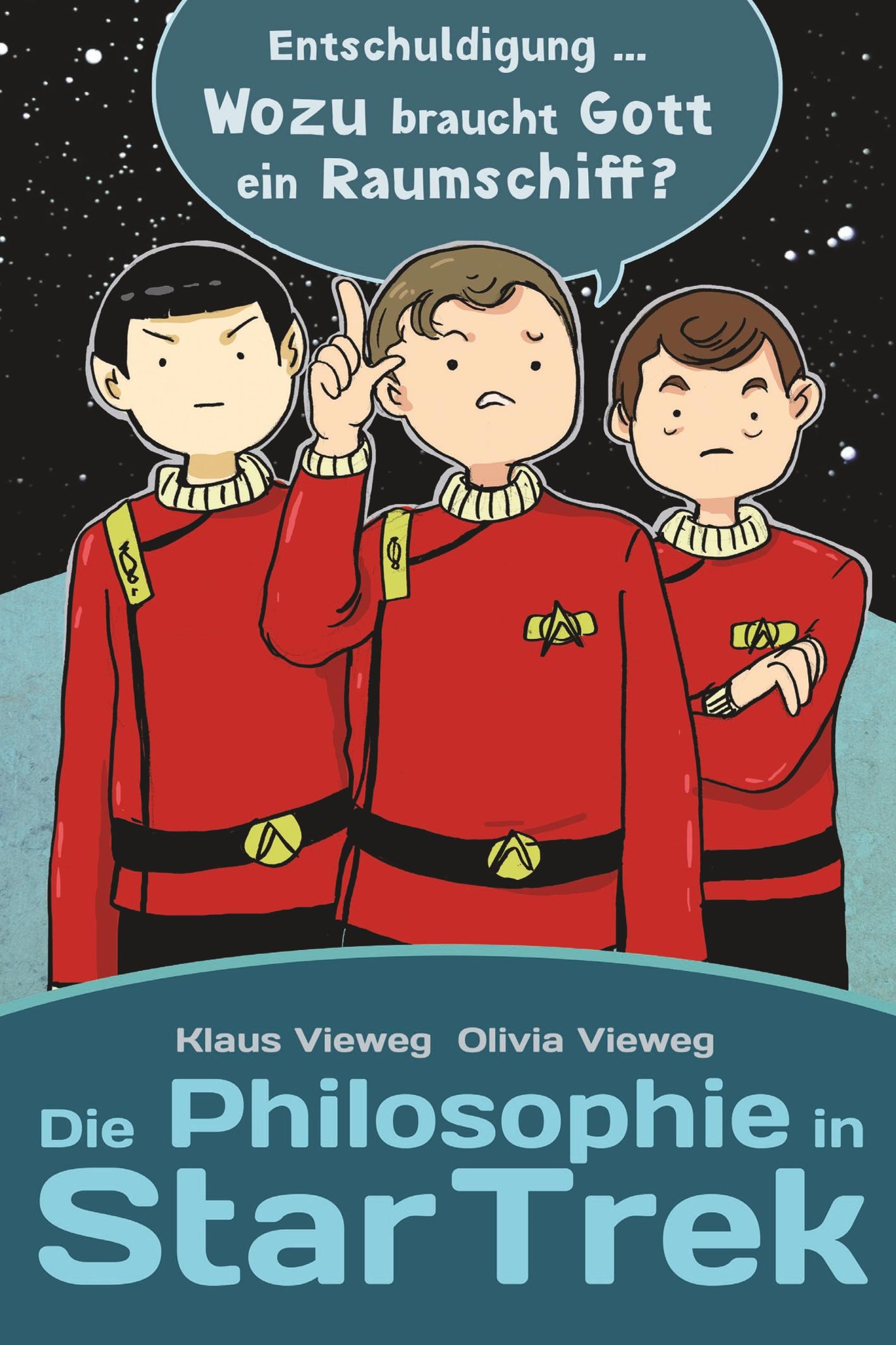 Die Philosophie in Star Trek