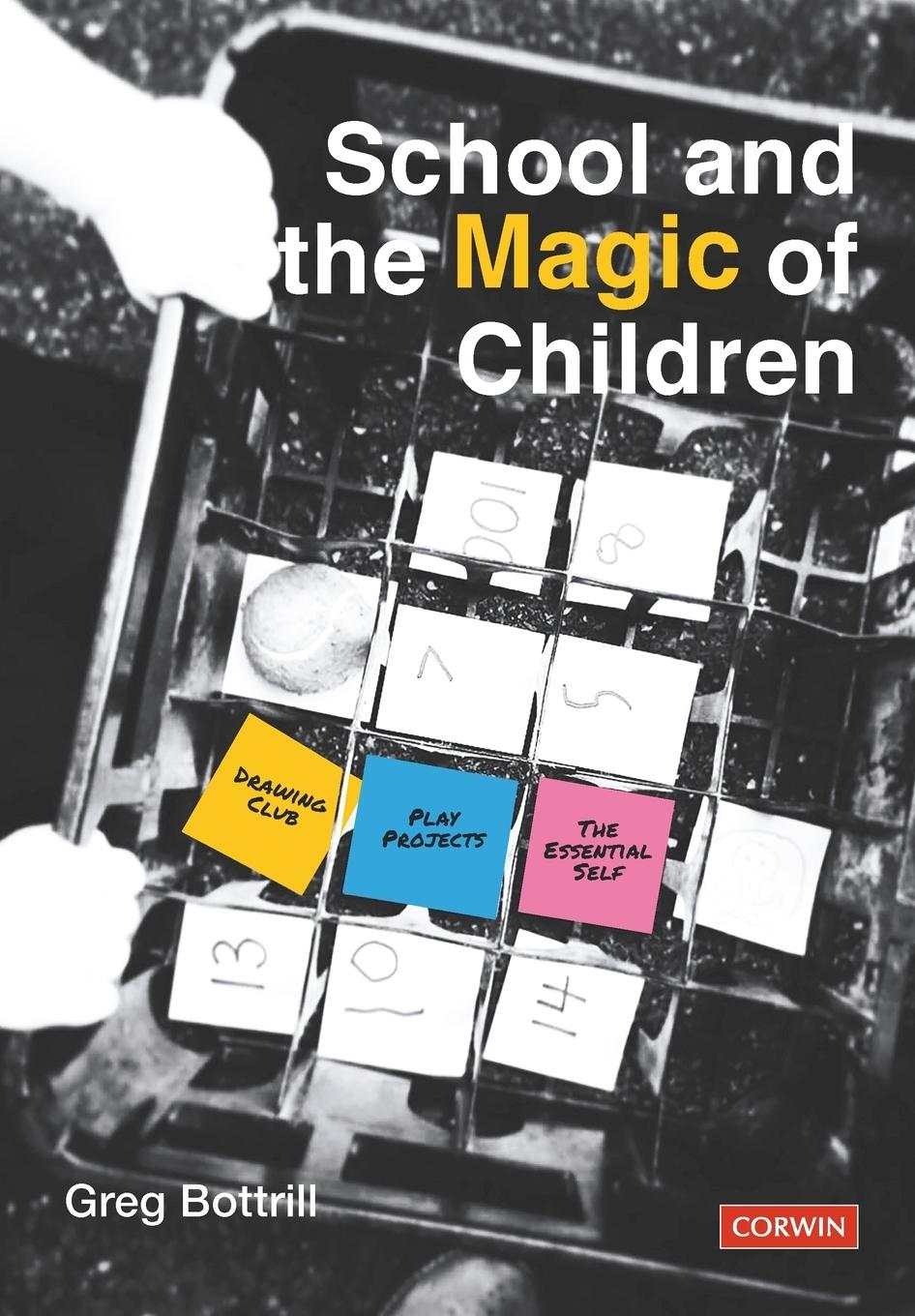 School and the Magic of Children