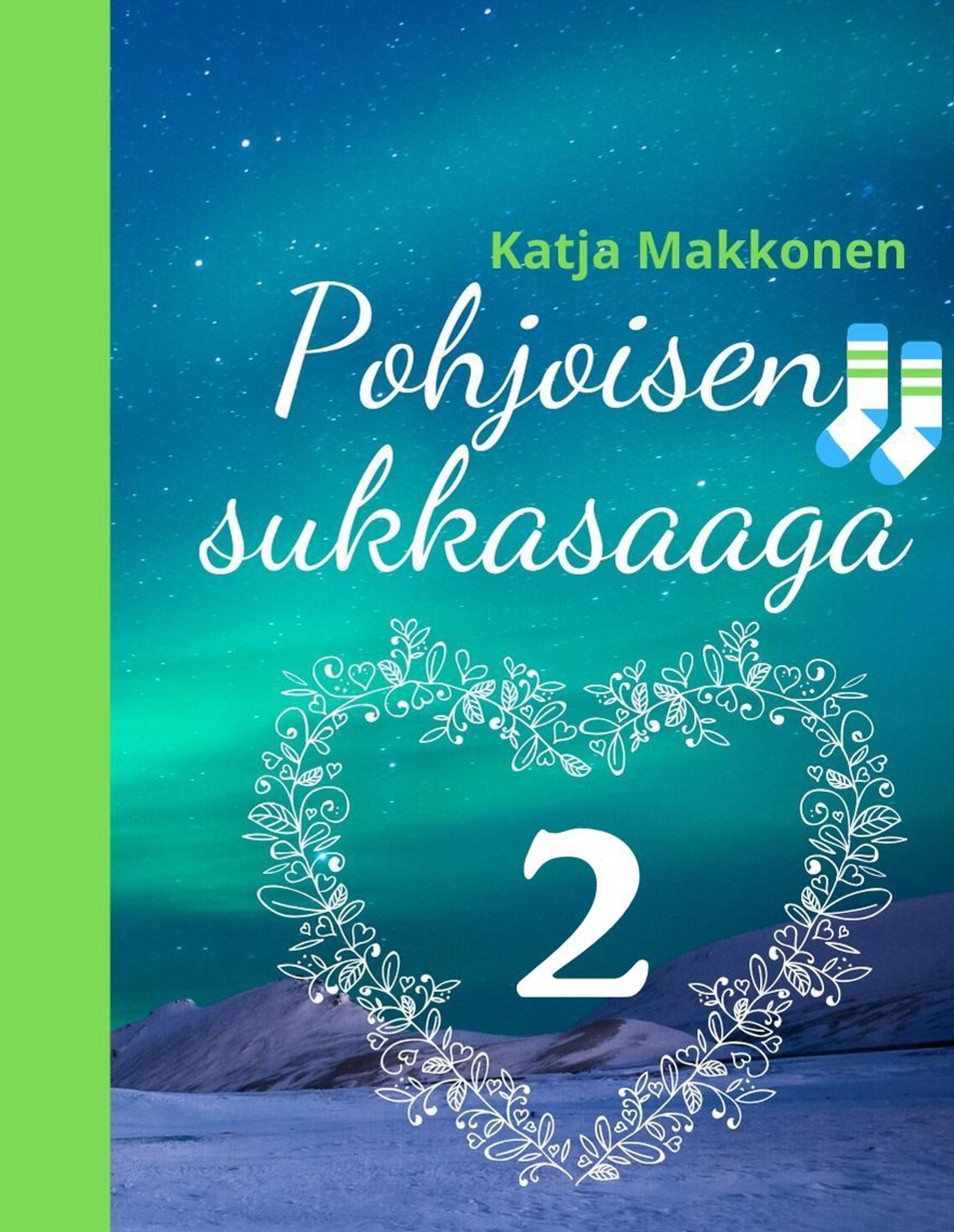 Pohjoisen sukkasaaga