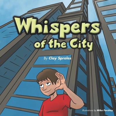 Whispers Of The City