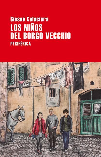 Los Niños del Borgo Vecchio