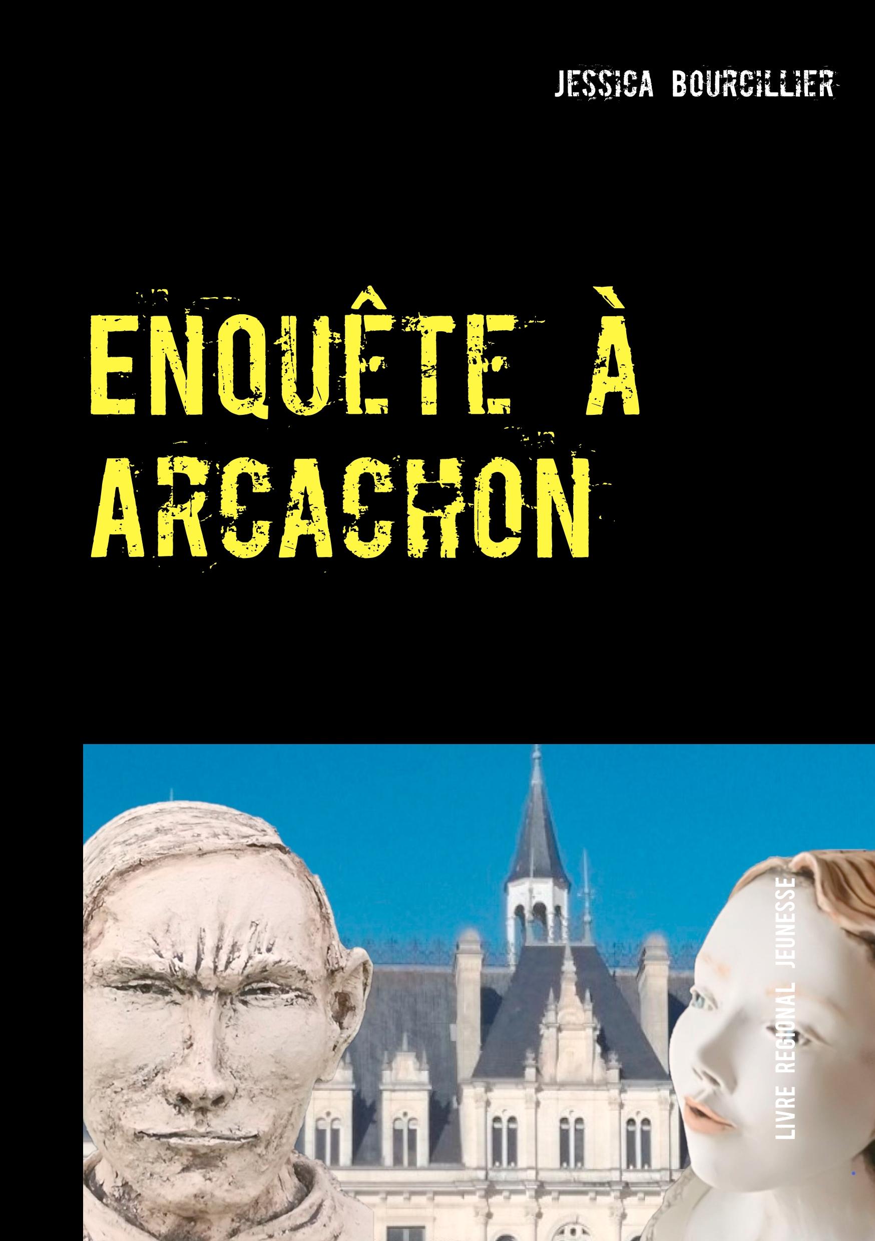 Enquête à Arcachon