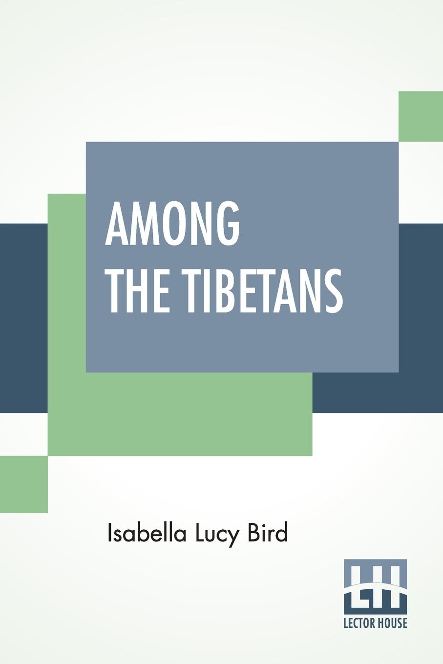 Among The Tibetans