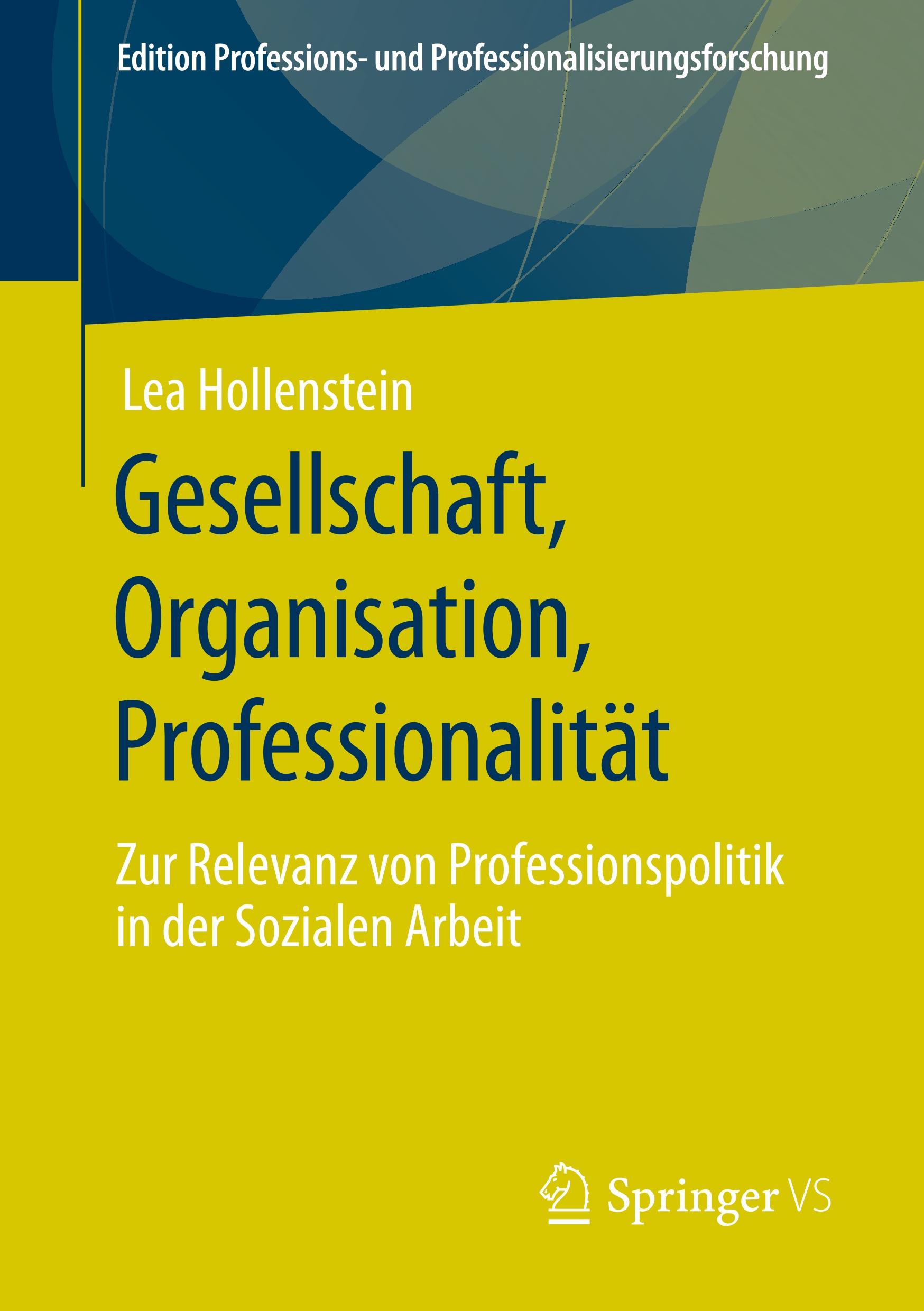 Gesellschaft, Organisation, Professionalität