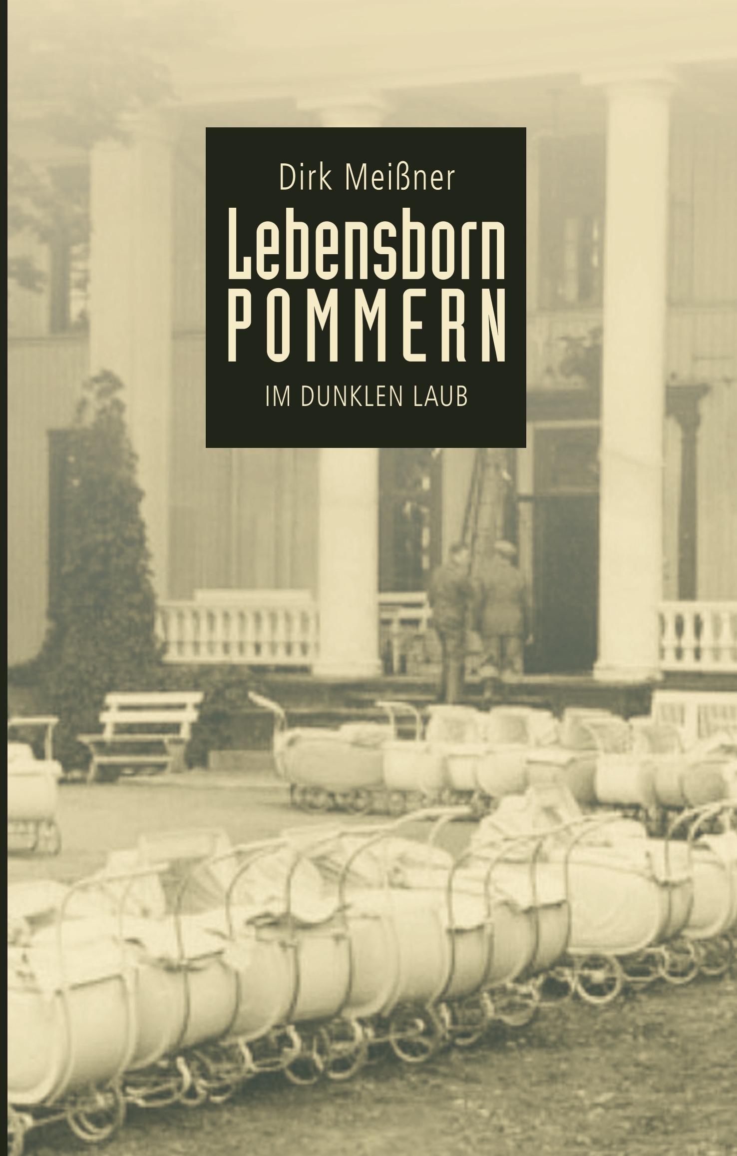 Lebensborn Pommern