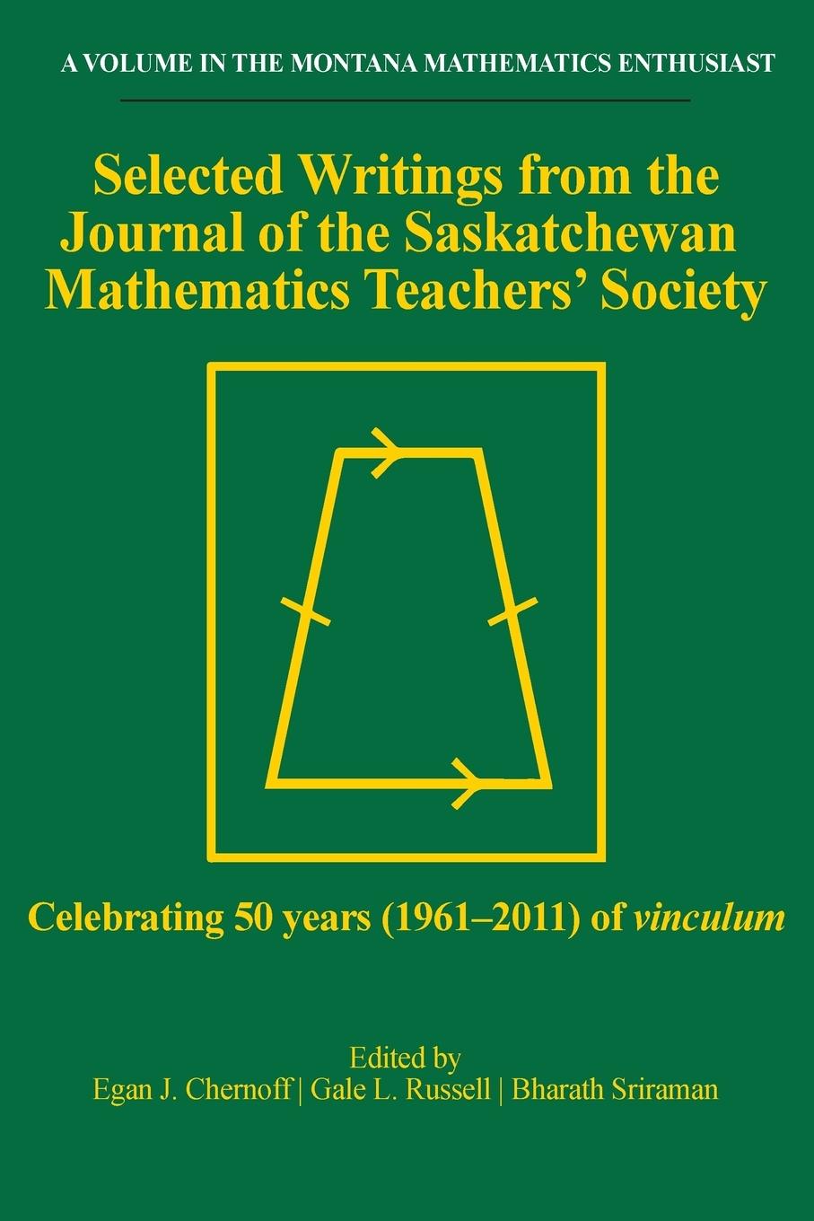 Selected Writings from the Journal of the Saskatchewan Mathematics Teachers' Society