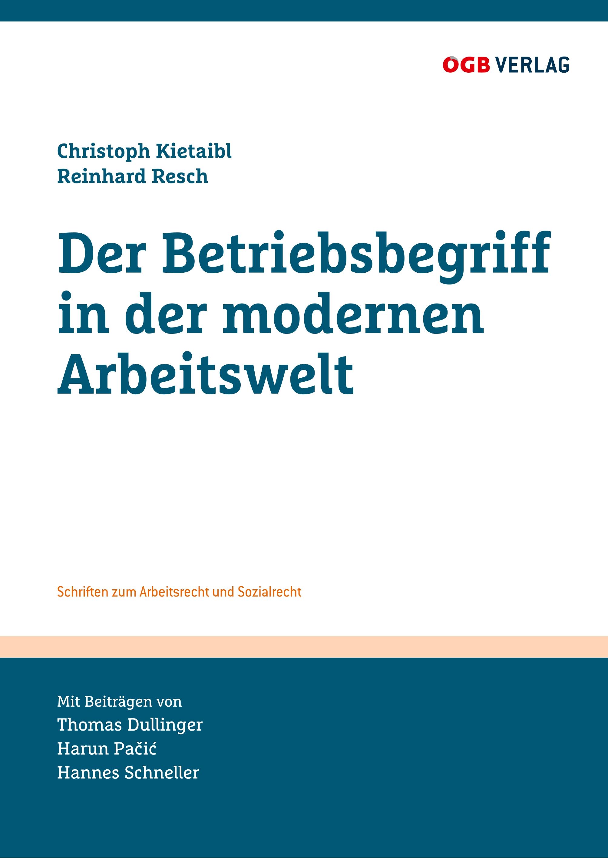 Der Betriebsbegriff in der modernen Arbeitswelt