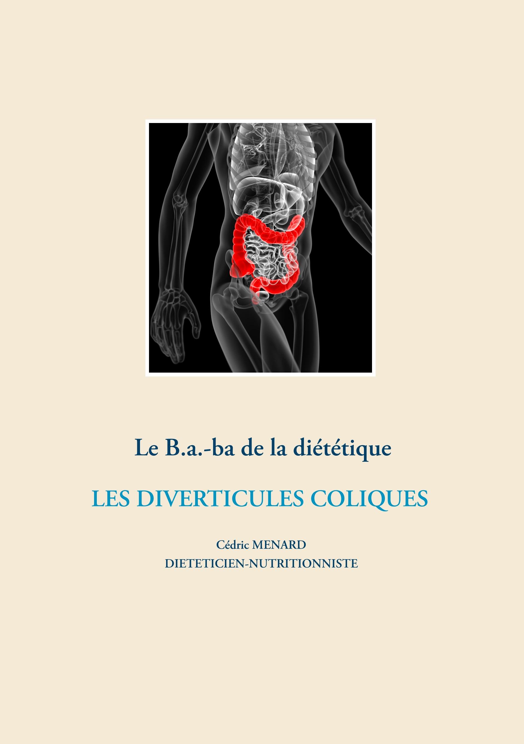 Le B.a.-ba de la diététique des diverticules coliques