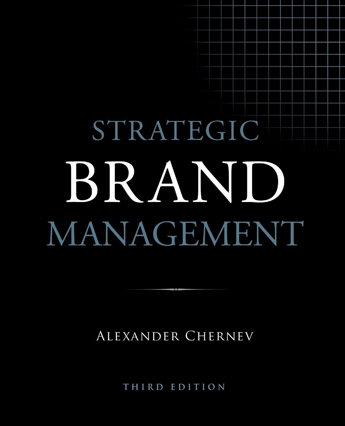 Strategic Brand Management, 3rd Edition