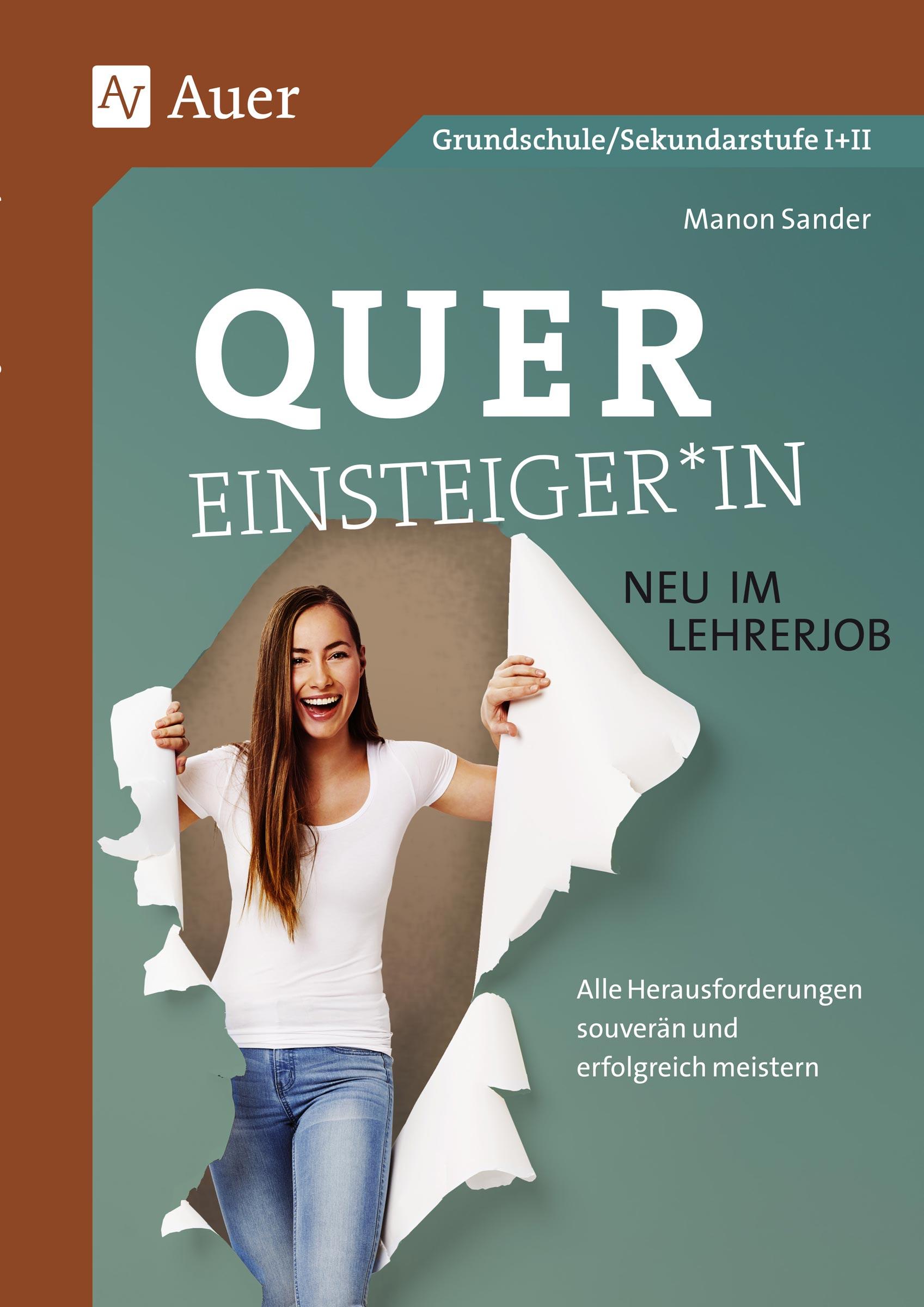 Quereinsteiger*in - neu im Lehrerjob