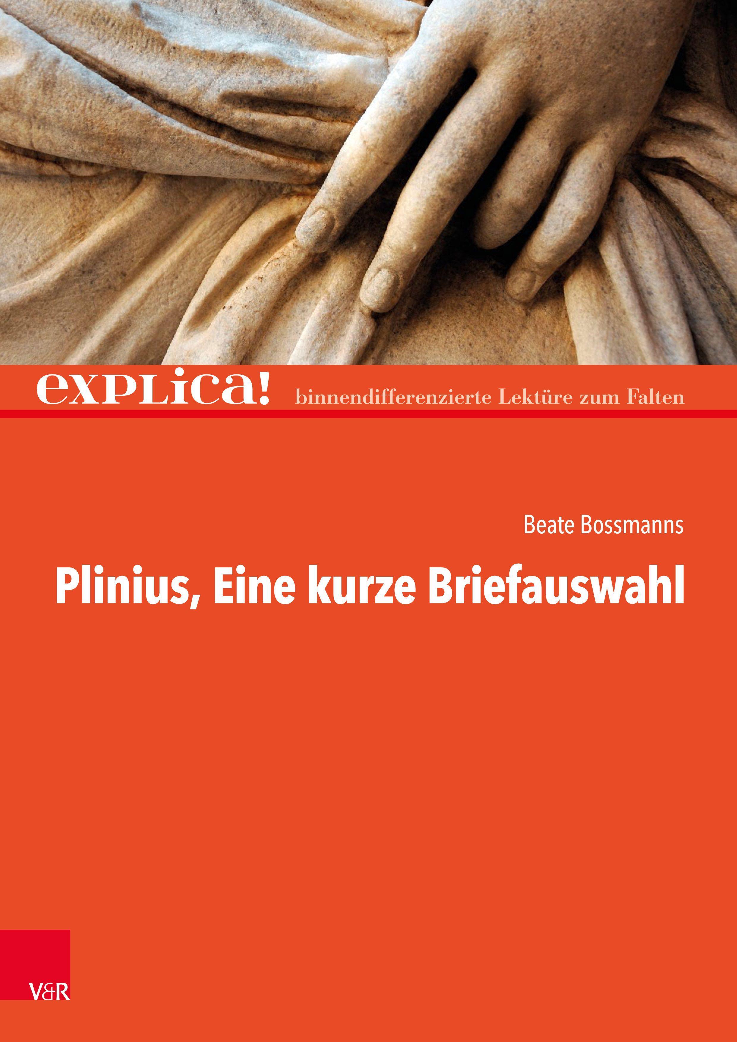 Plinius: Eine kurze Briefauswahl