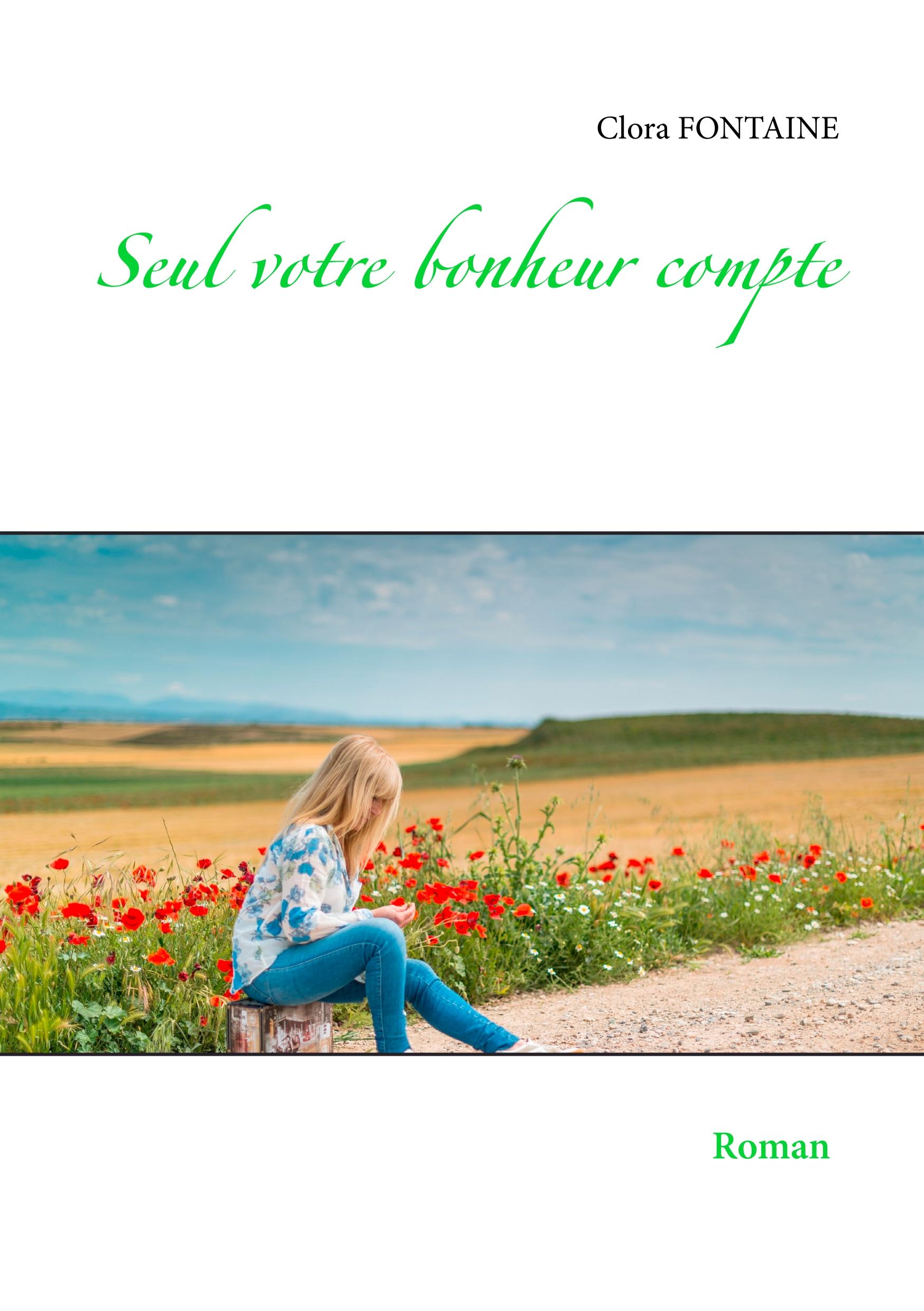 Seul votre bonheur compte