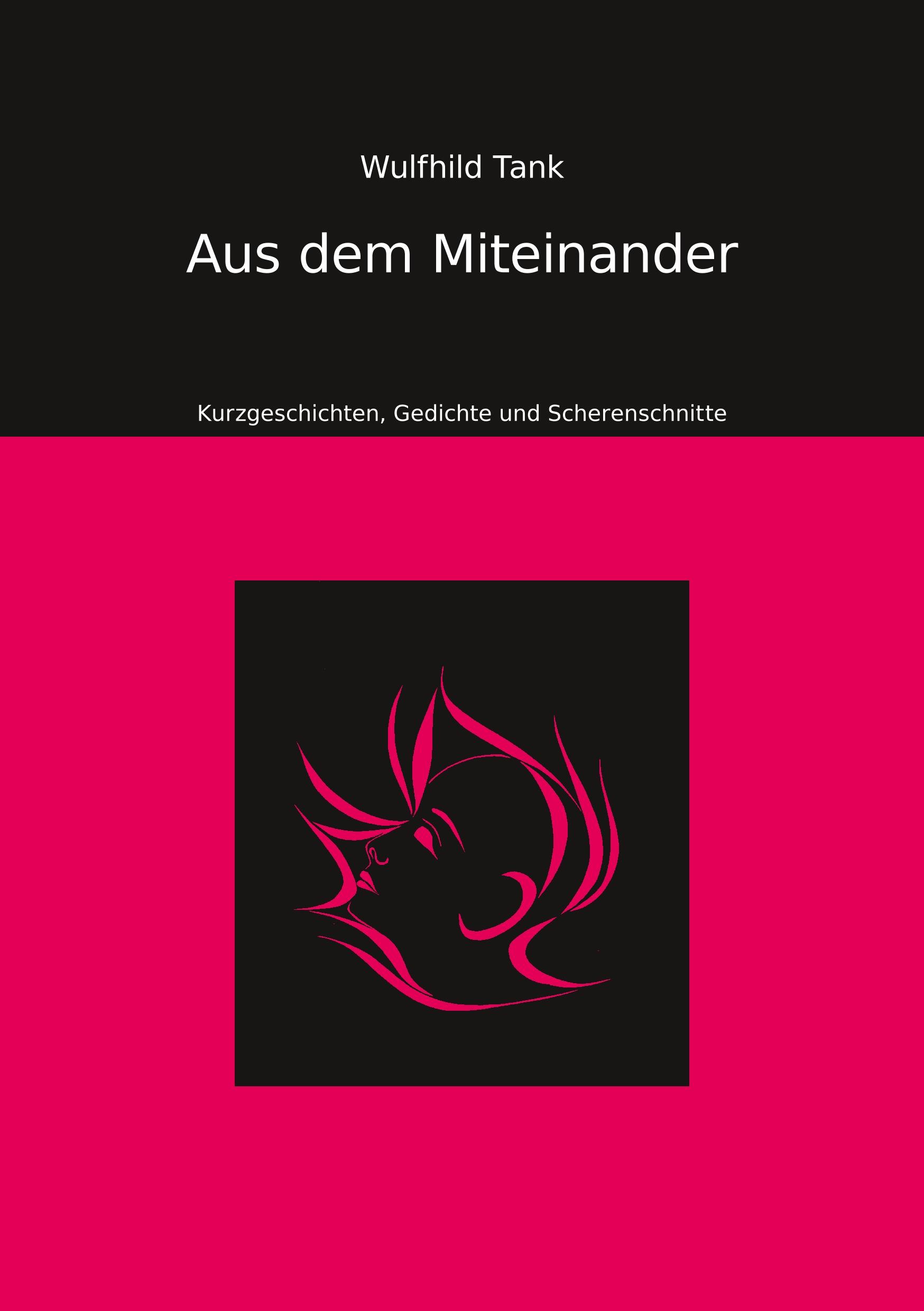 Aus dem Miteinander