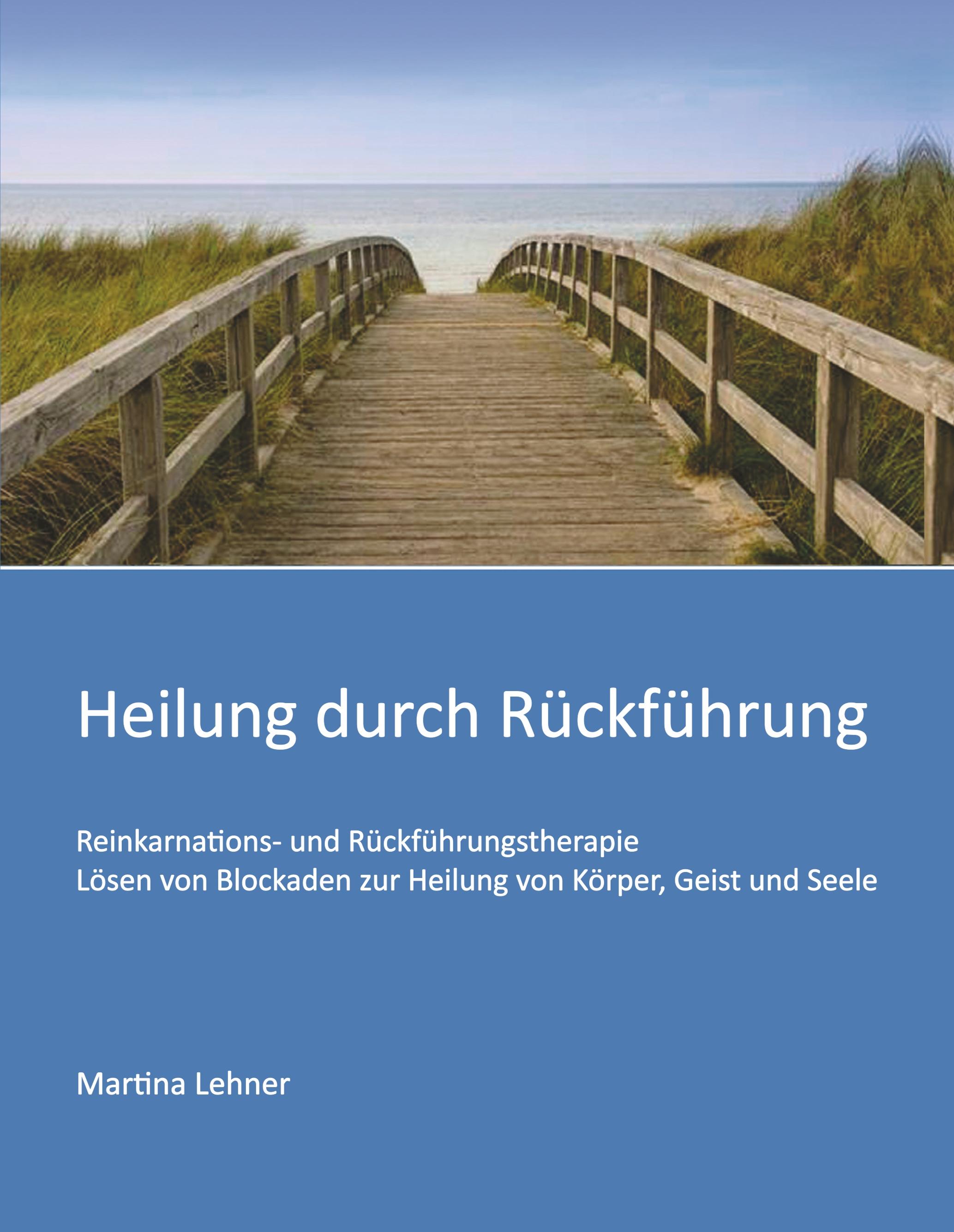 Heilung durch Rückführung