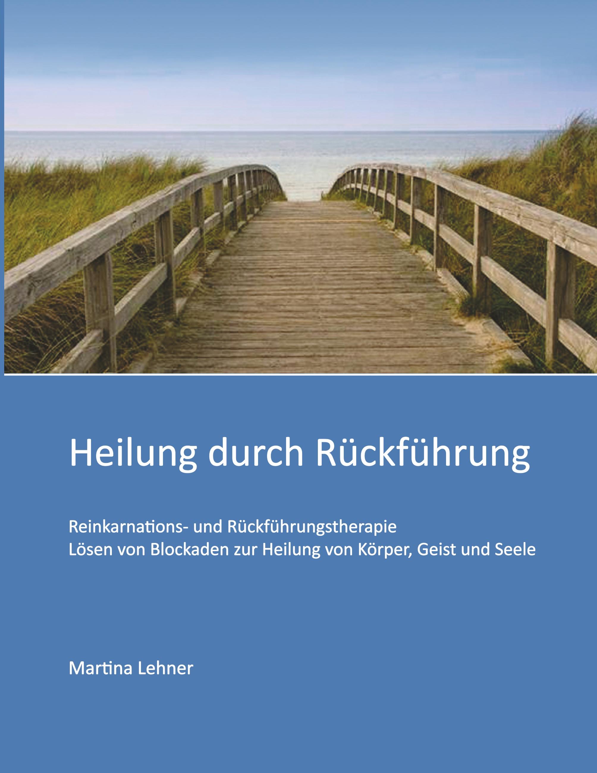 Heilung durch Rückführung