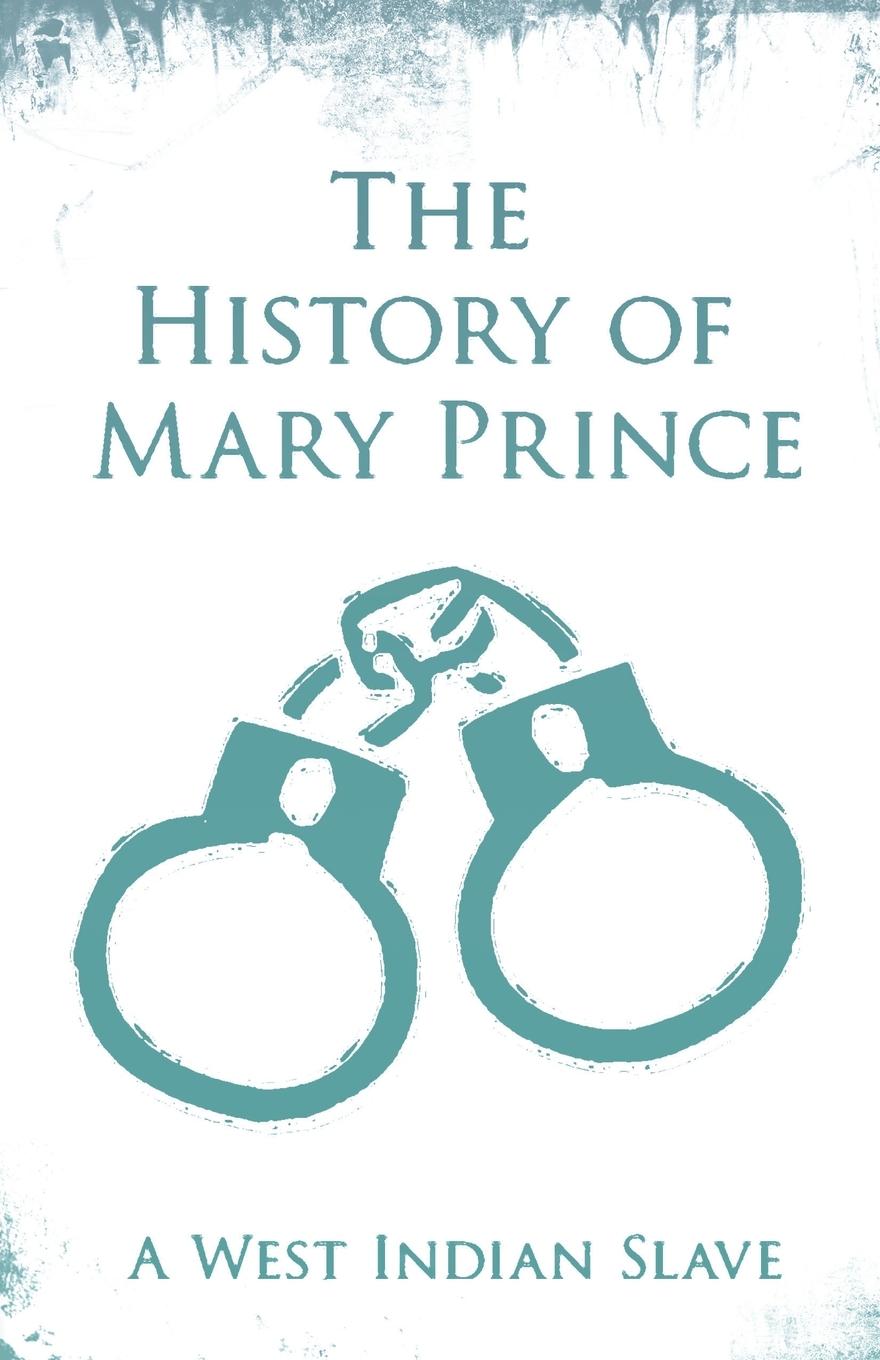 The History of Mary Prince