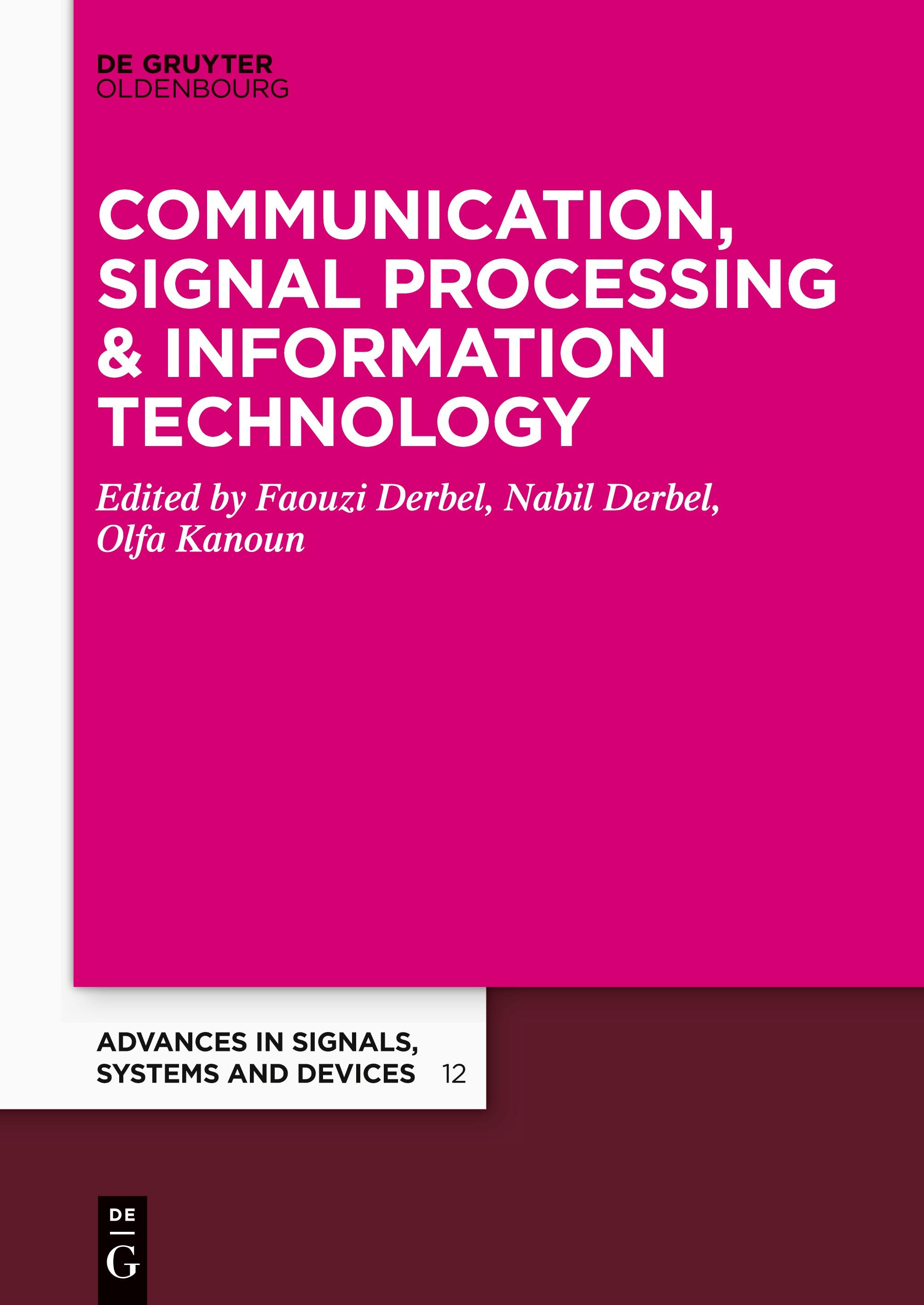 Communication, Signal Processing & Information Technology