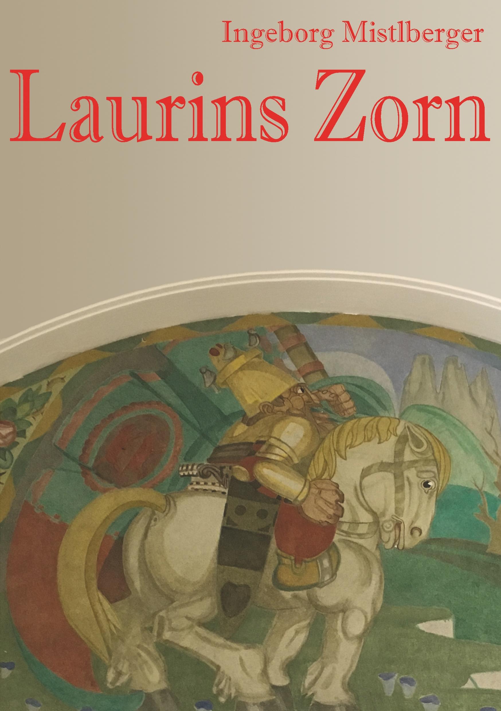 Laurins Zorn