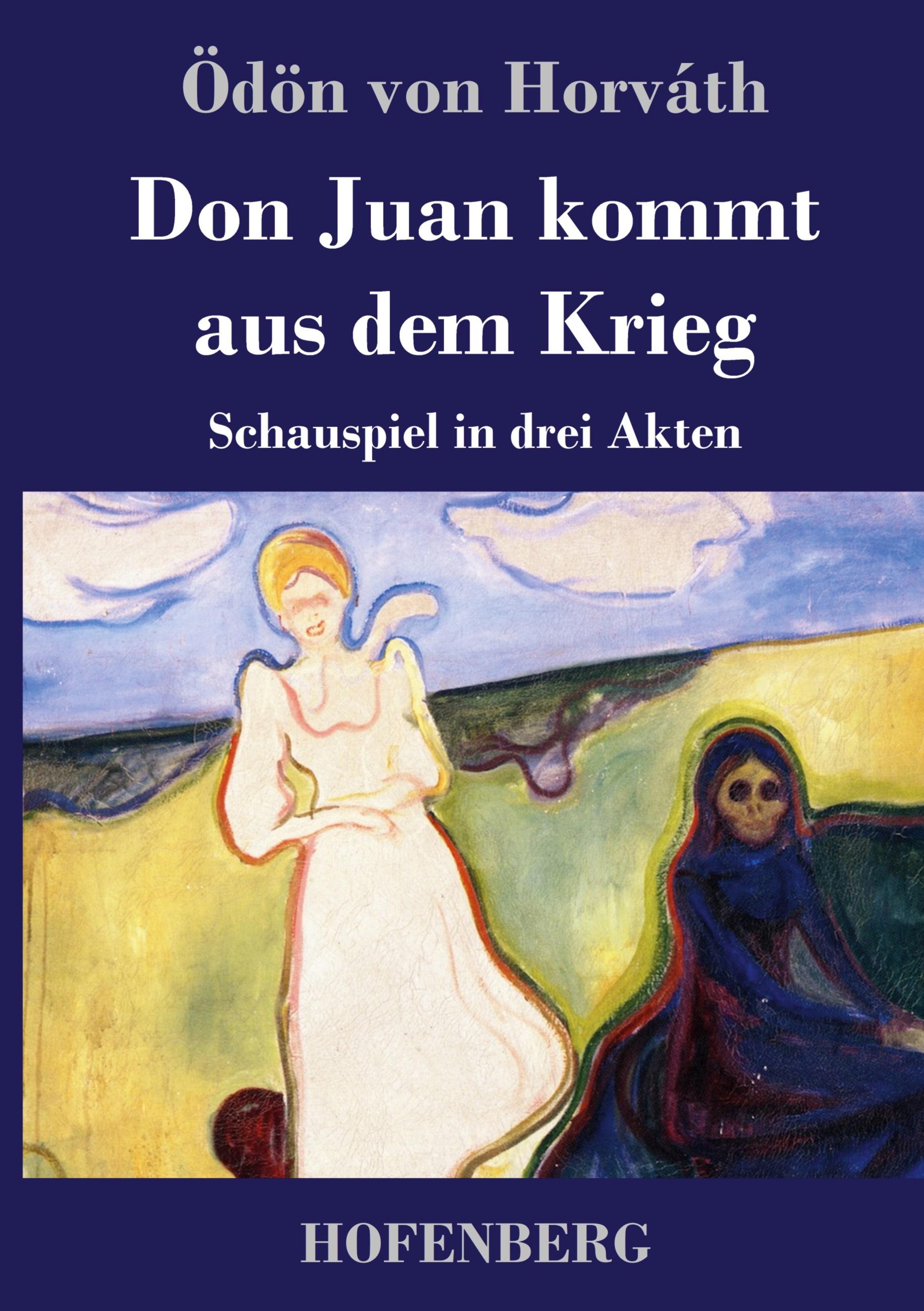 Don Juan kommt aus dem Krieg