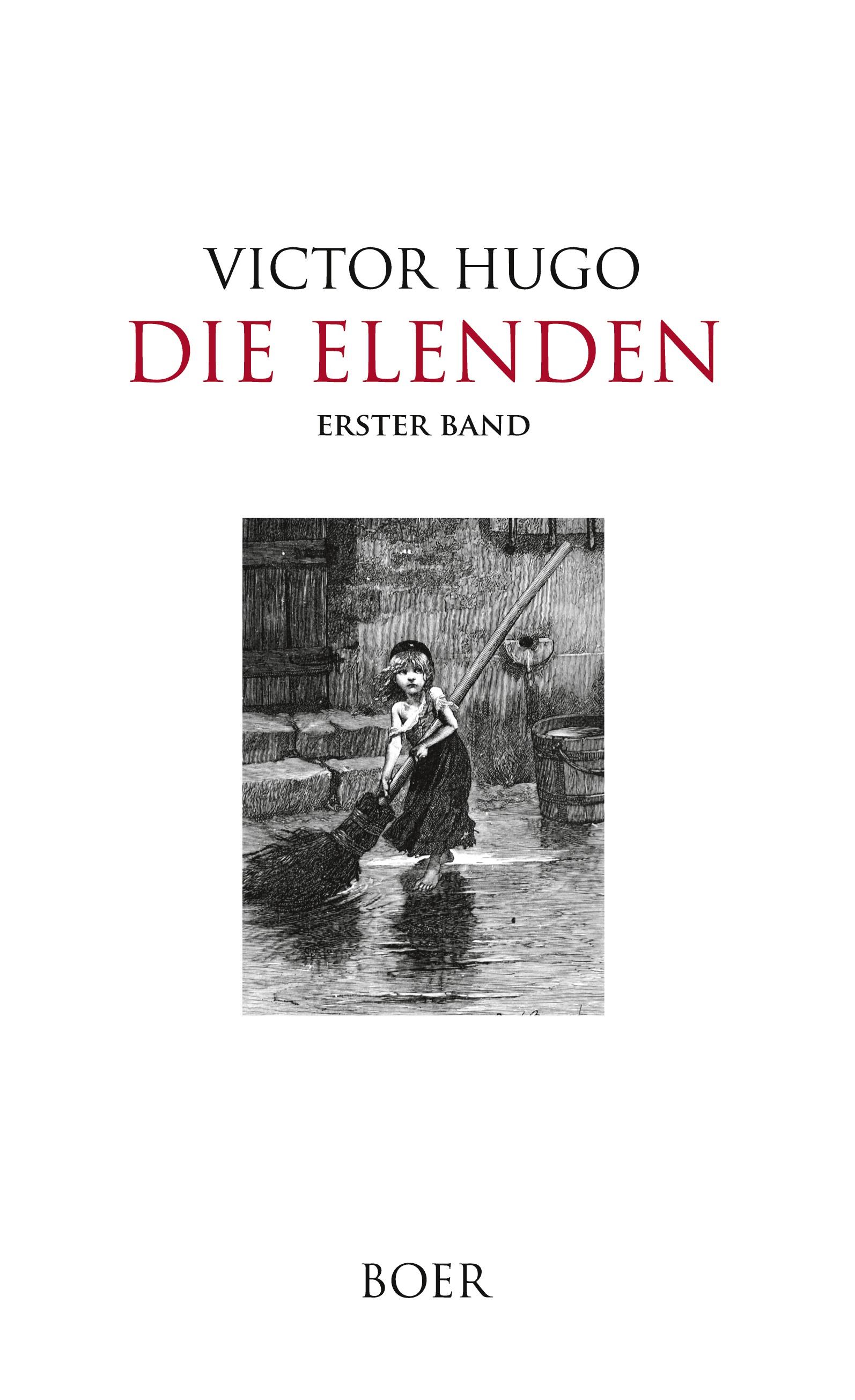 Die Elenden Band 1