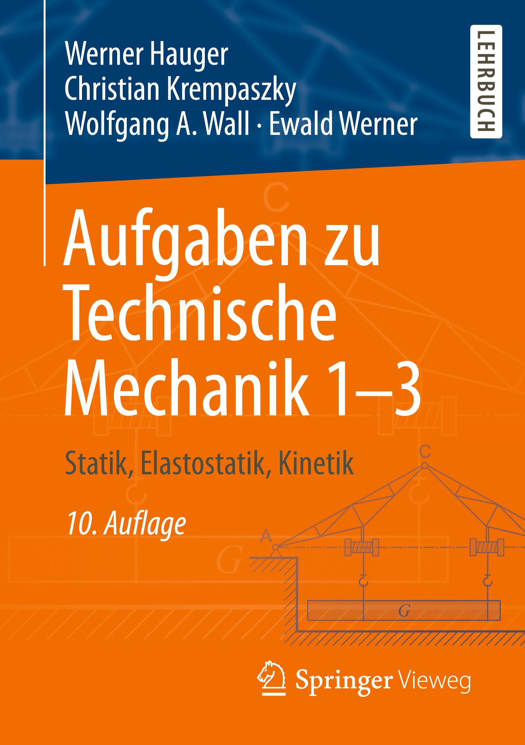 Aufgaben zu Technische Mechanik 1-3